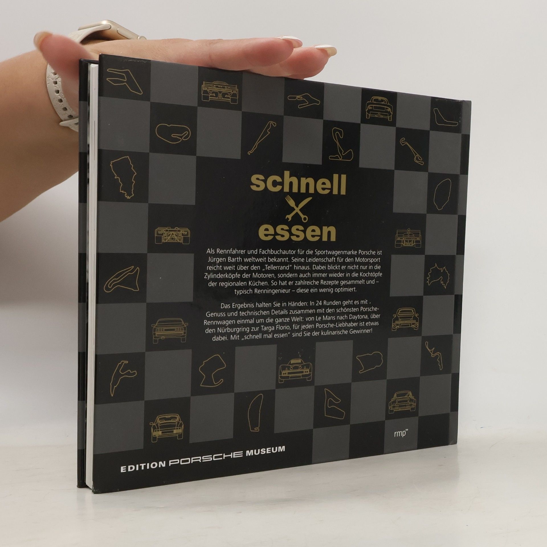 Jürgen Barth Schnell mal essen - Das Renn-Kochbuch