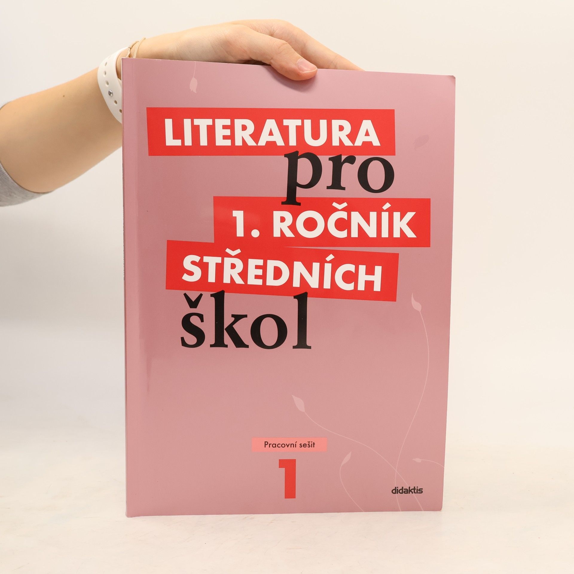 Kolektiv autorů Literatura pro 1. ročník středních škol. Pracovní sešit