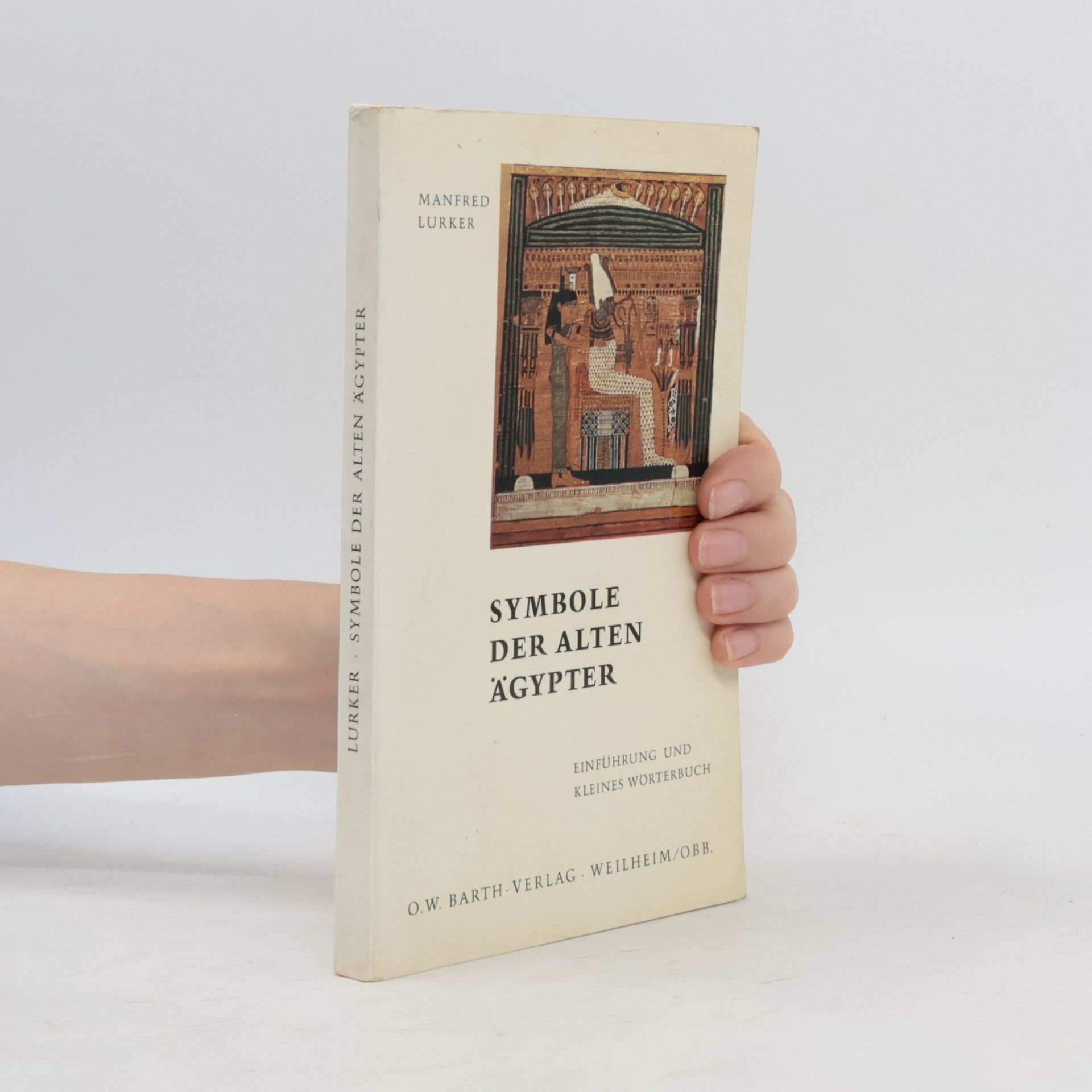 Manfred Lurker Symbole der alten Ägypter