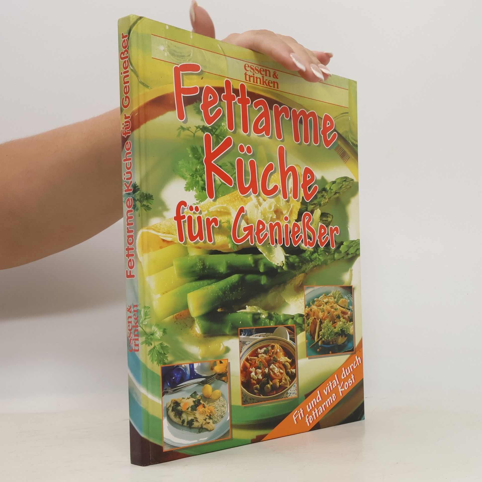 Kolektiv autorů Fettarme Küche für Genießer