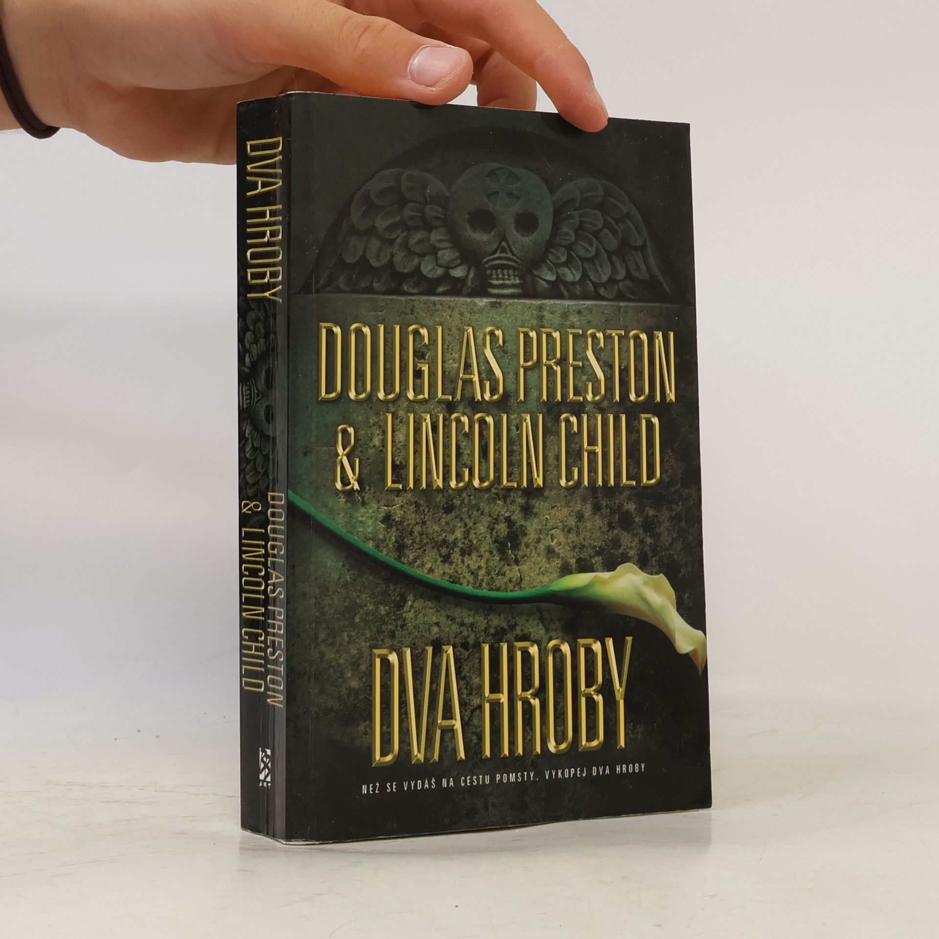 Douglas Preston Dva hroby
