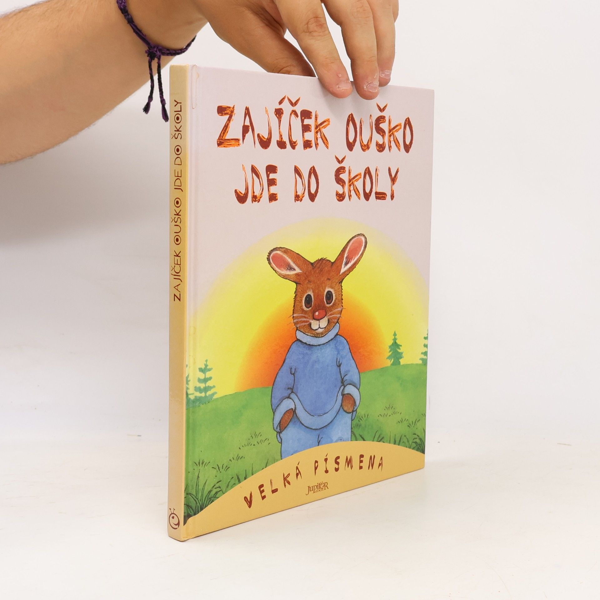 Dagmar Steidlová Zajíček Ouško jde do školy