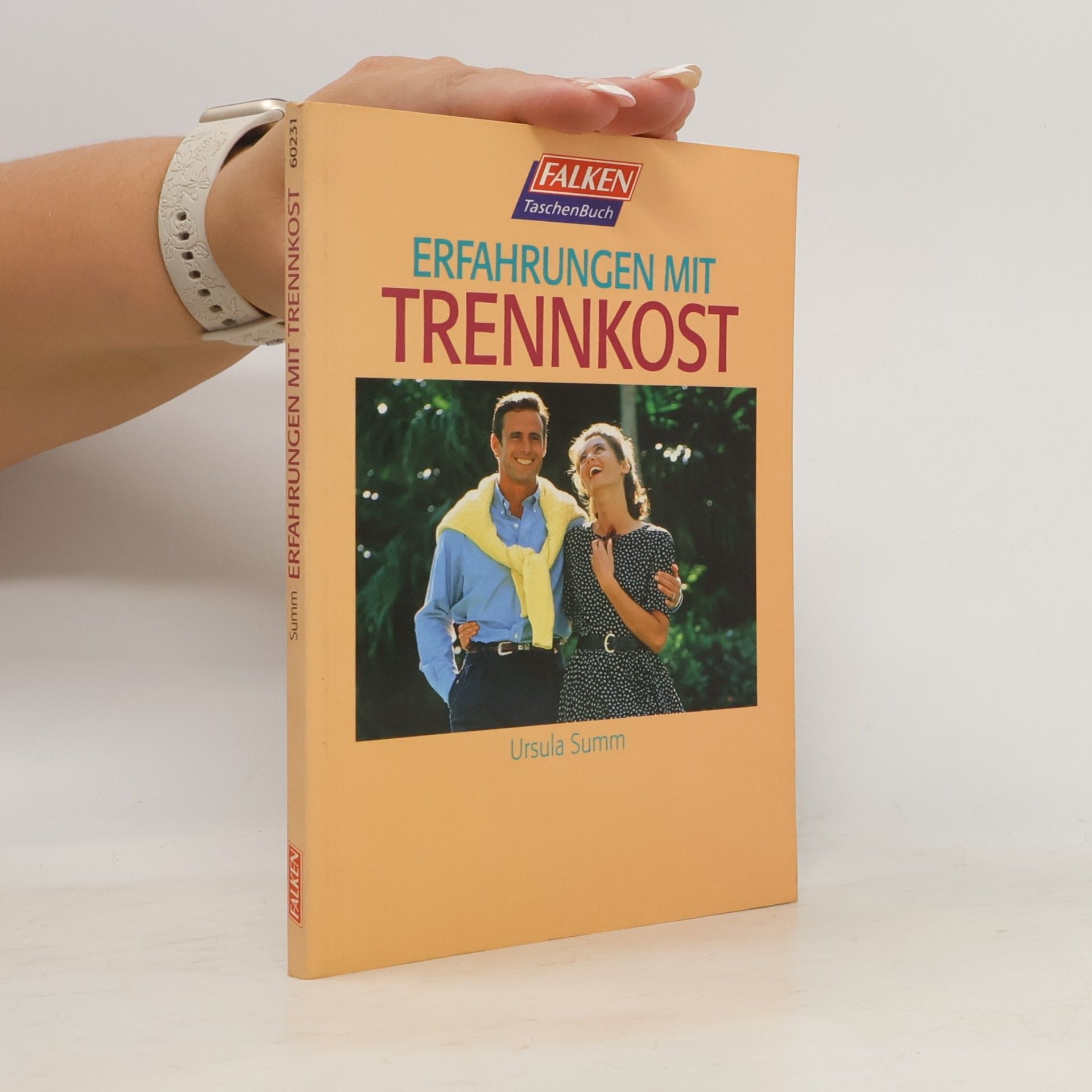 Ursula Summ Erfahrungen mit Trennkost.