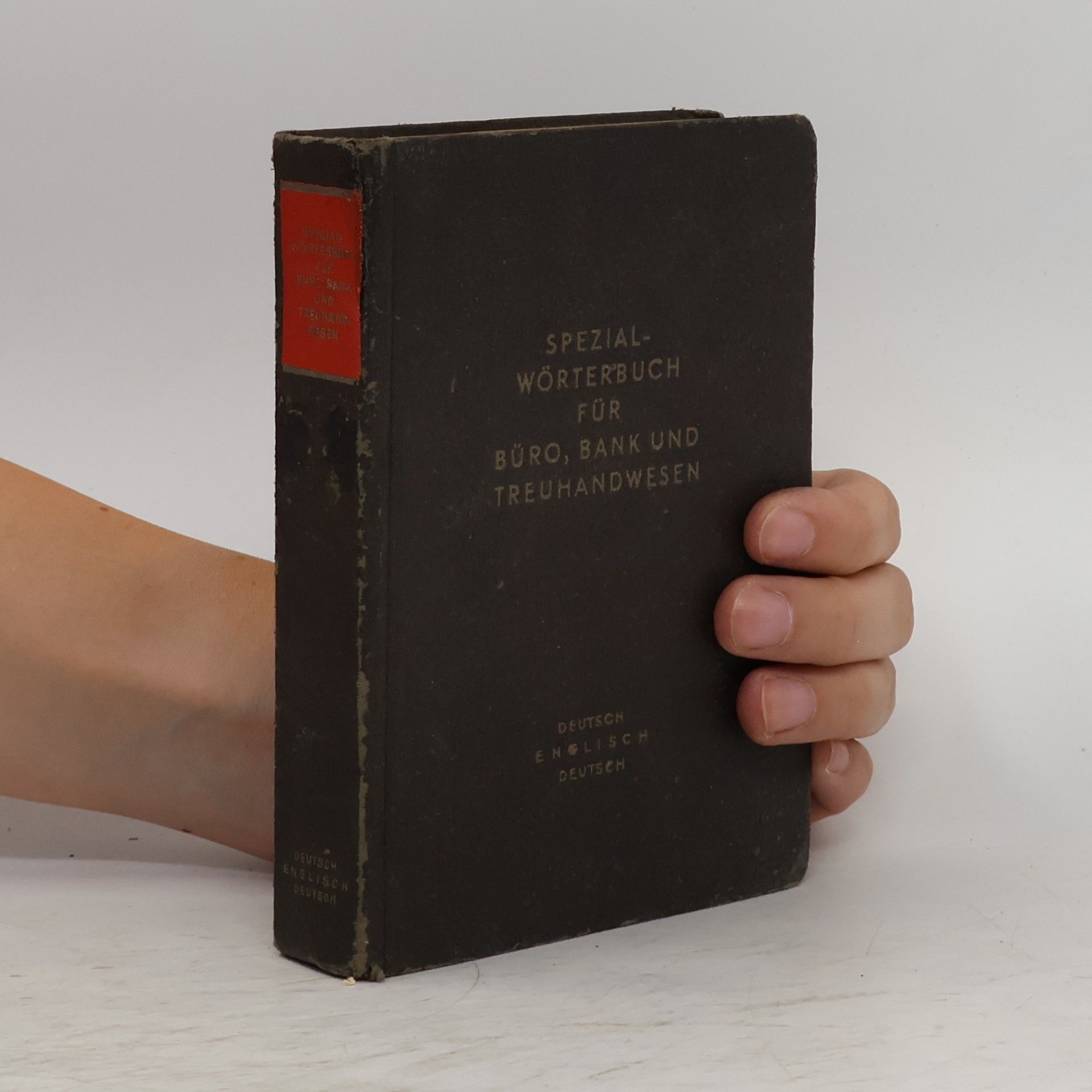 Spezialwörterbuch für Büro, Bank und Treuhandwesen