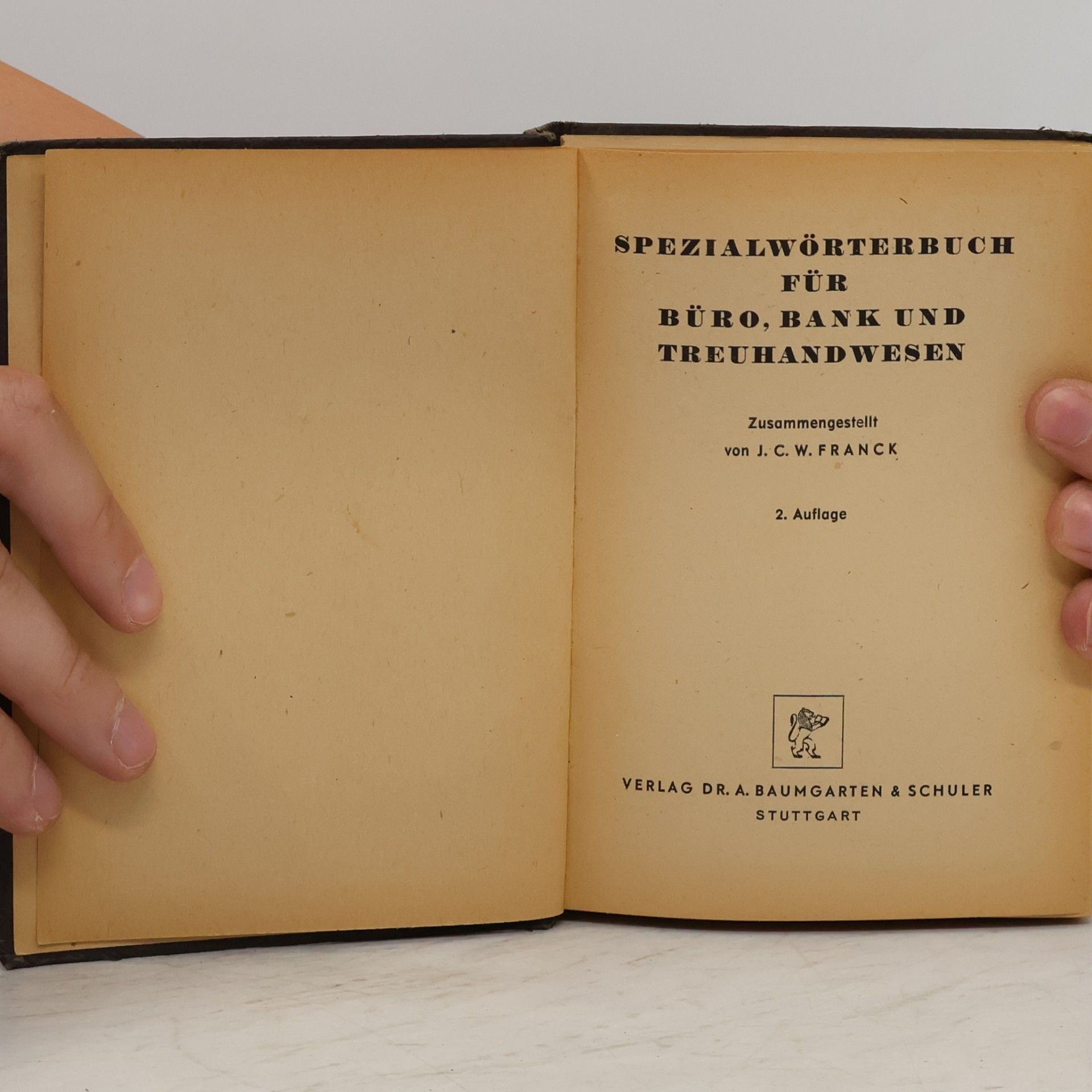 J. C. W. Franck Spezialwörterbuch für Büro, Bank und Treuhandwesen