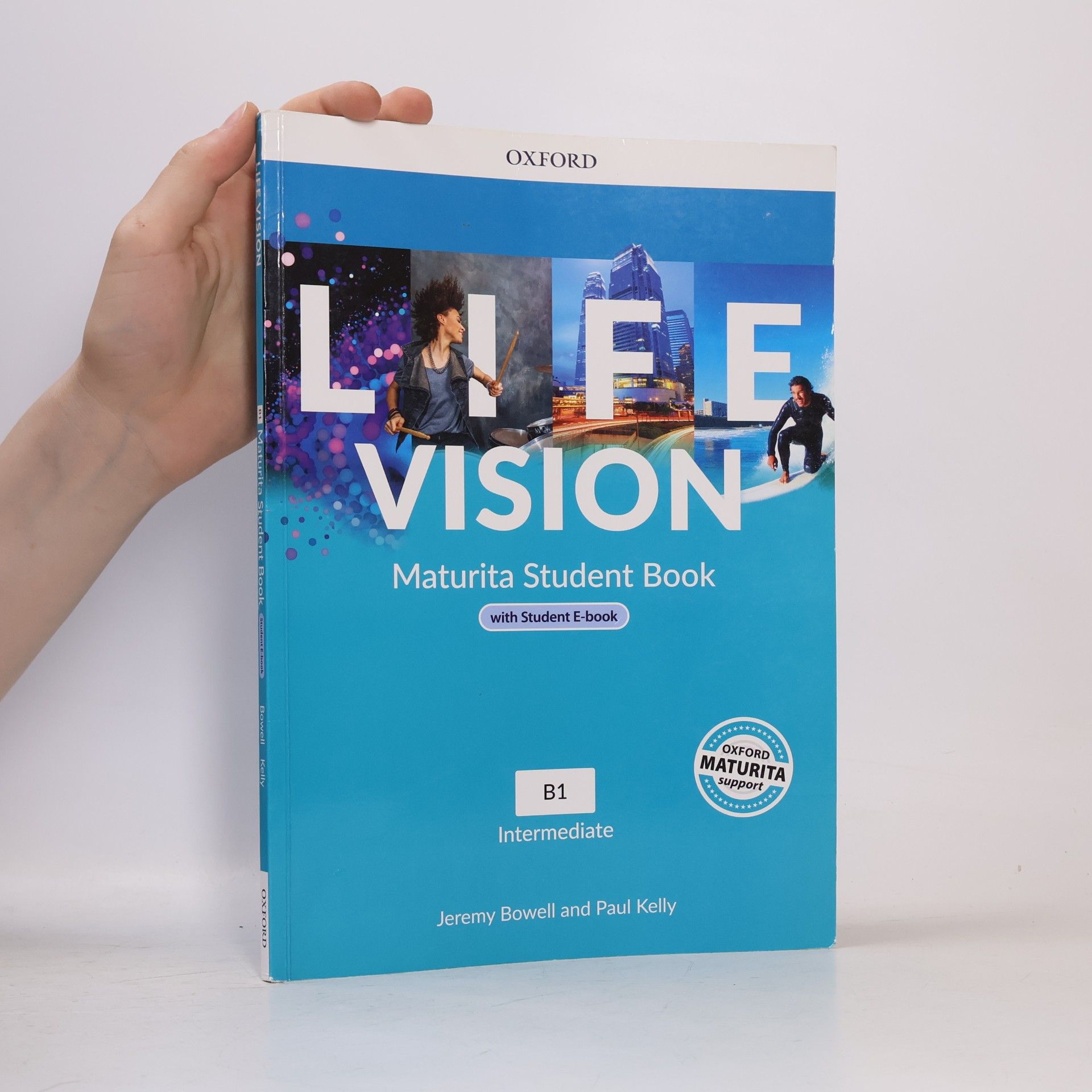 Jeremy Bowell Life Vision. Maturita Student Book. B1 Intermediate
