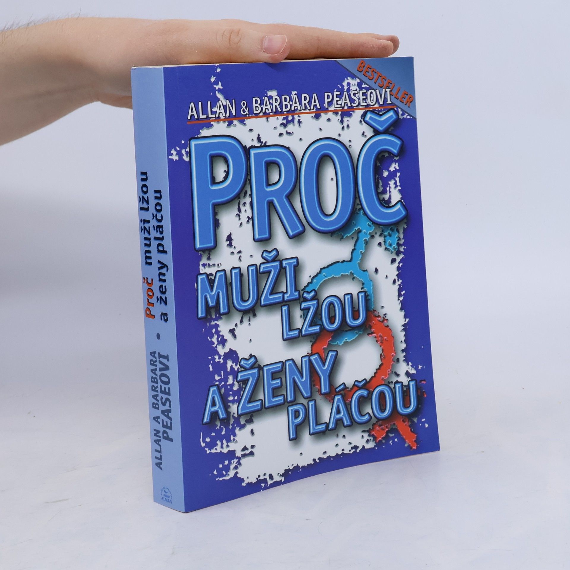 Proč muži lžou a ženy pláčou