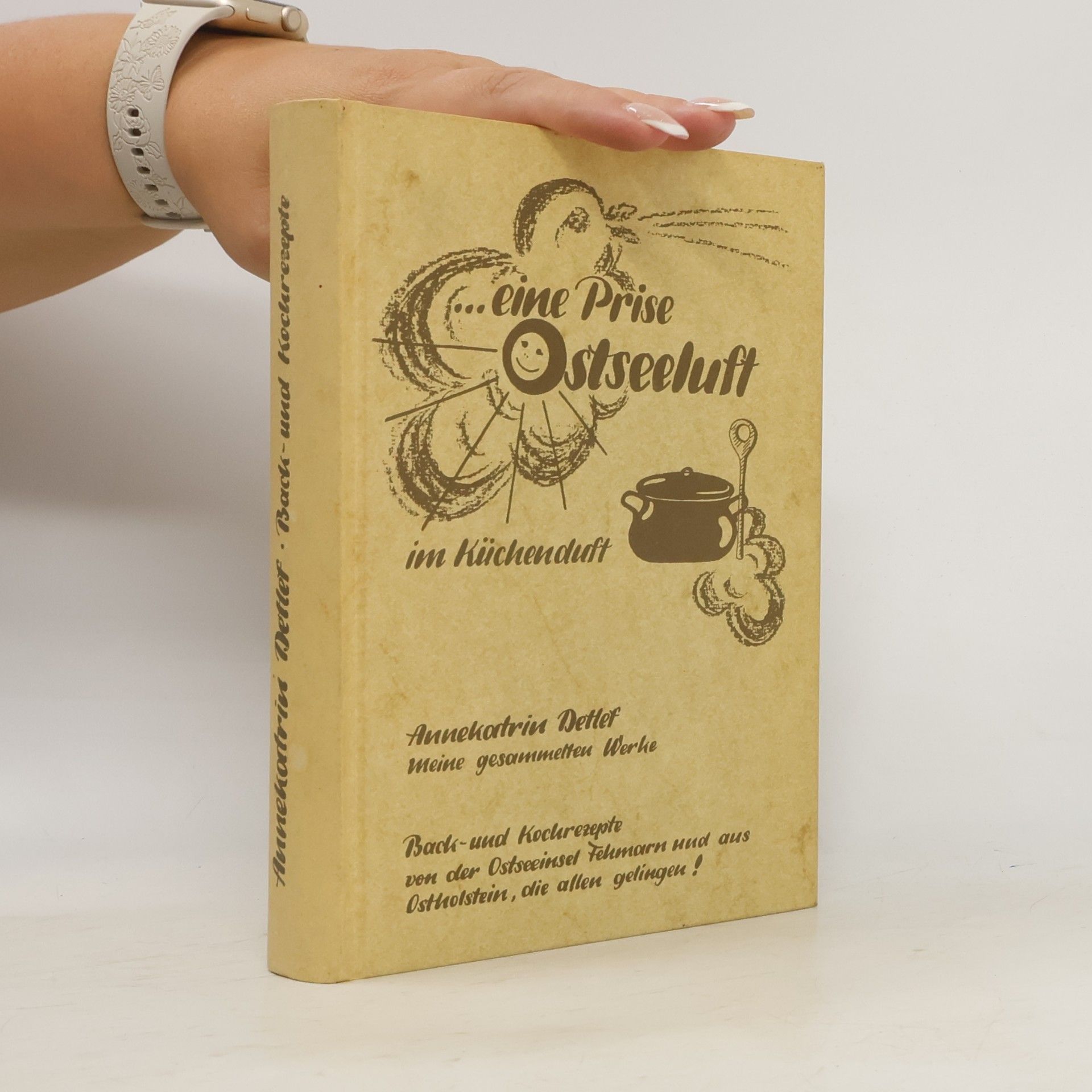 Annekatrin Detlef ... eine Prise Ostseeluft im Küchenduft