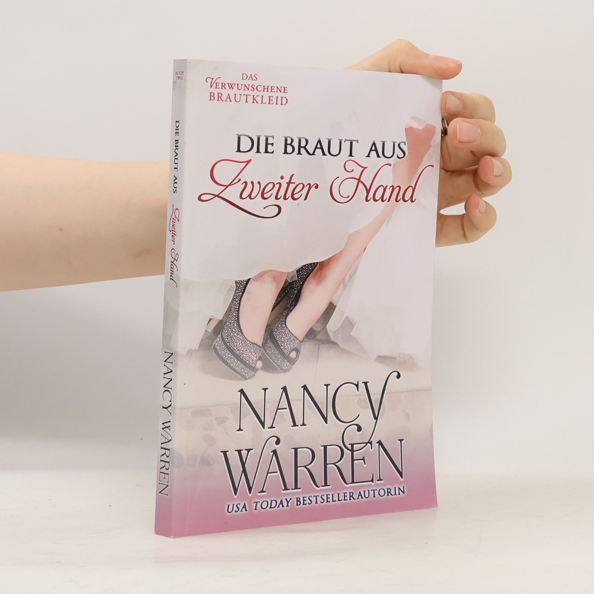 Nancy Warren Die Braut aus zweiter Hand