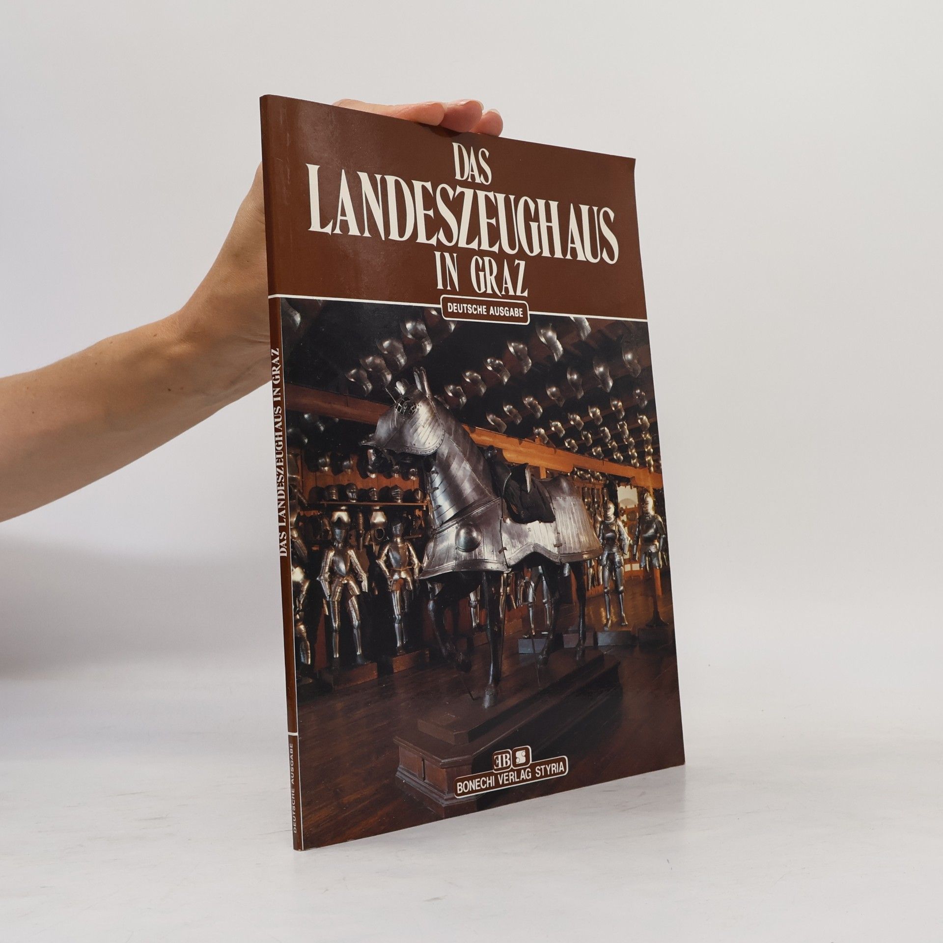 Peter Krenn Das Landeszeughaus in Graz