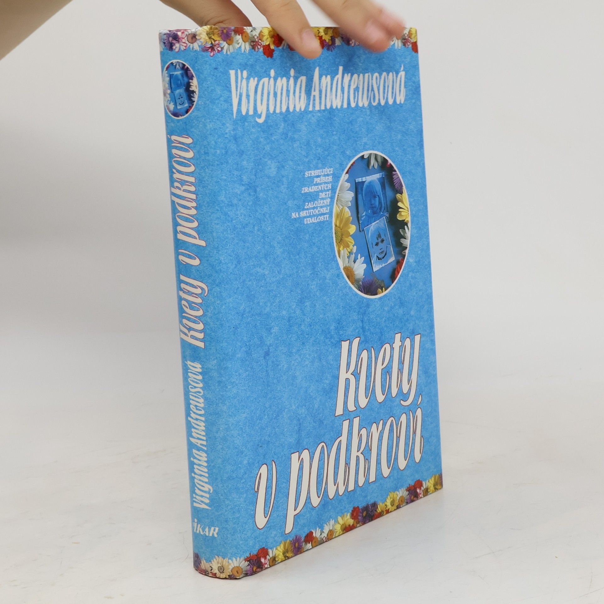 Virginia Cleo Andrews Kvety v podkroví