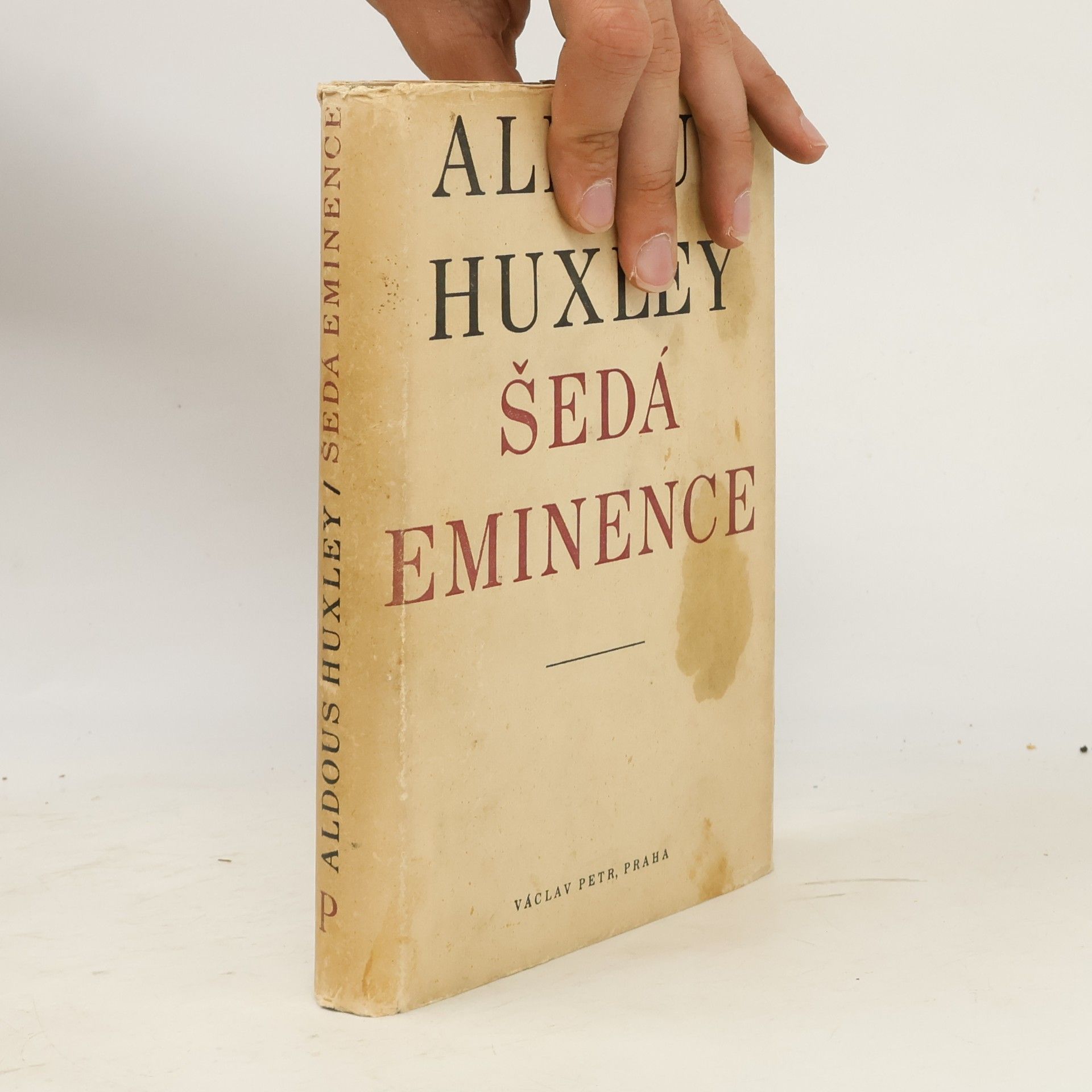Aldous Huxley Šedá eminence
