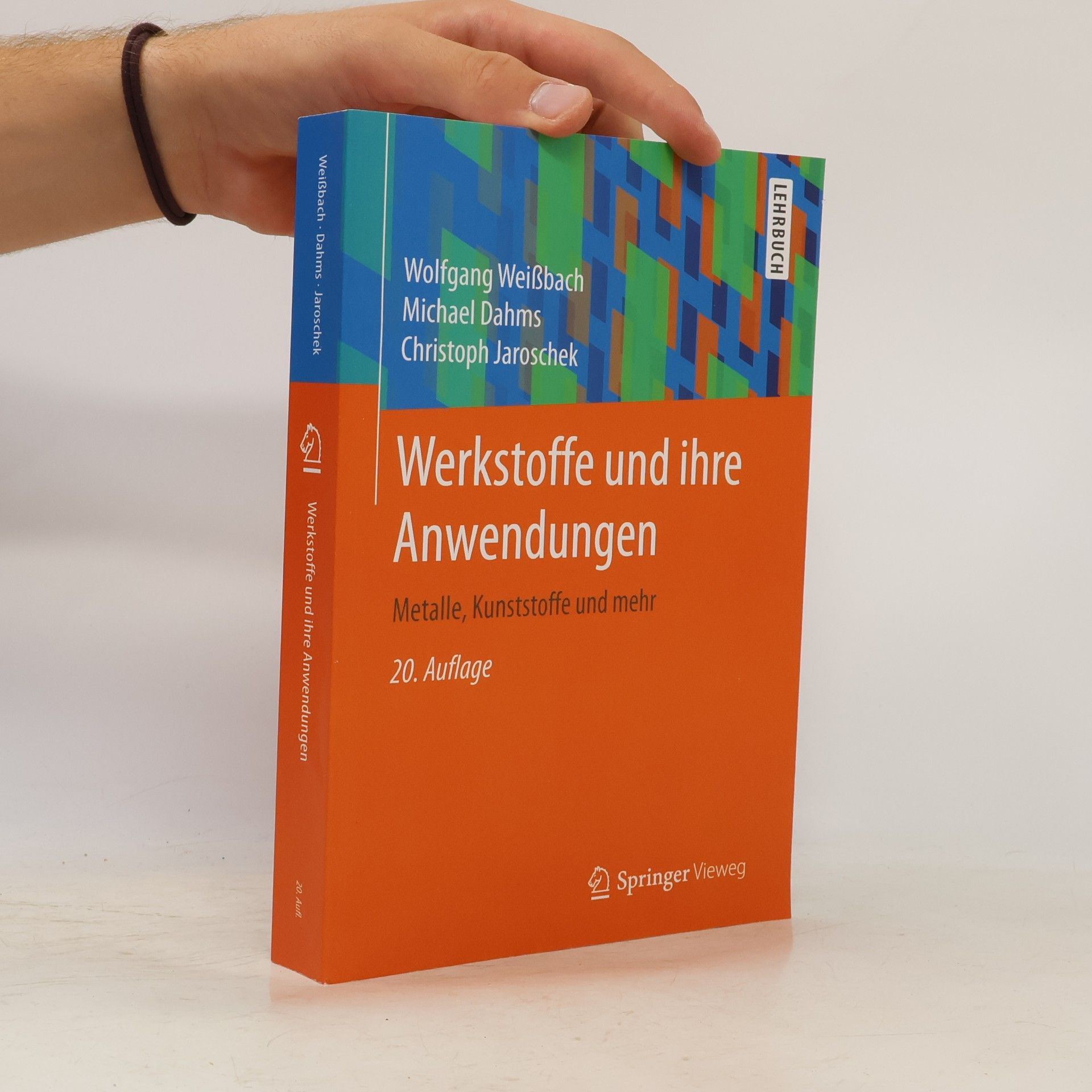 Michael Dahms Werkstoffe und ihre Anwendungen