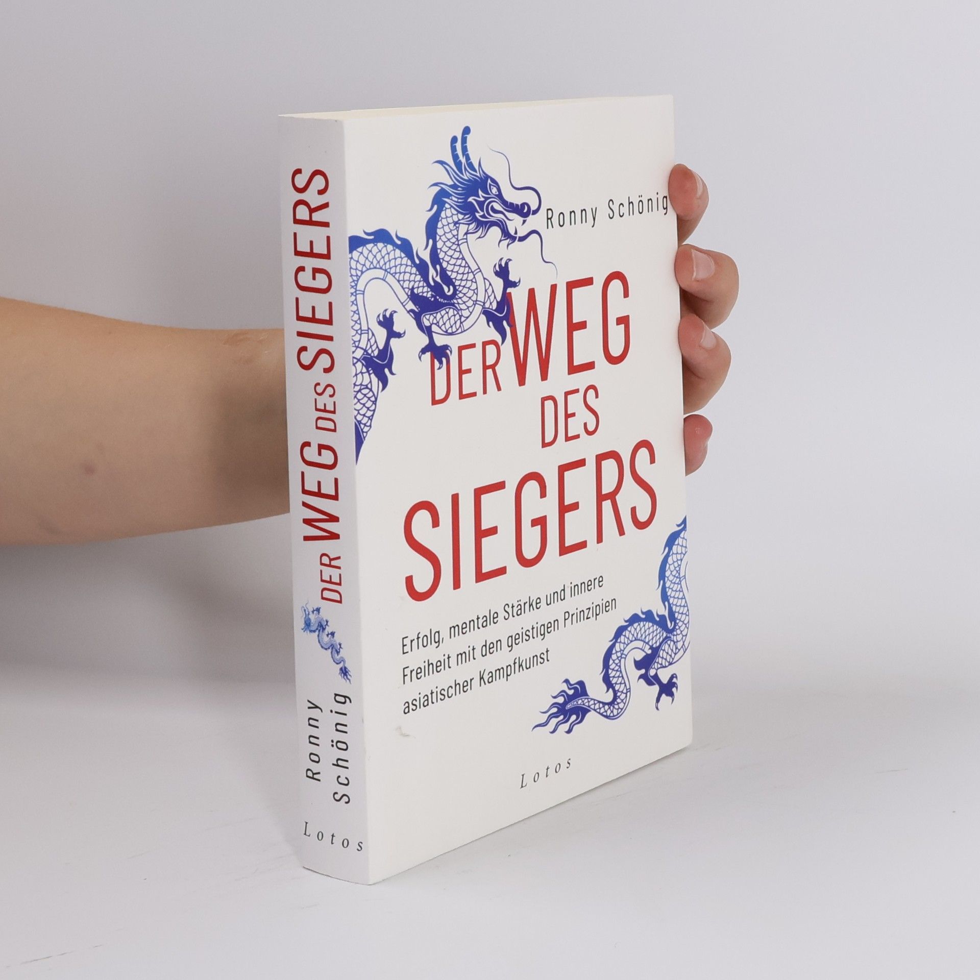 Ronny Schönig Der Weg des Siegers