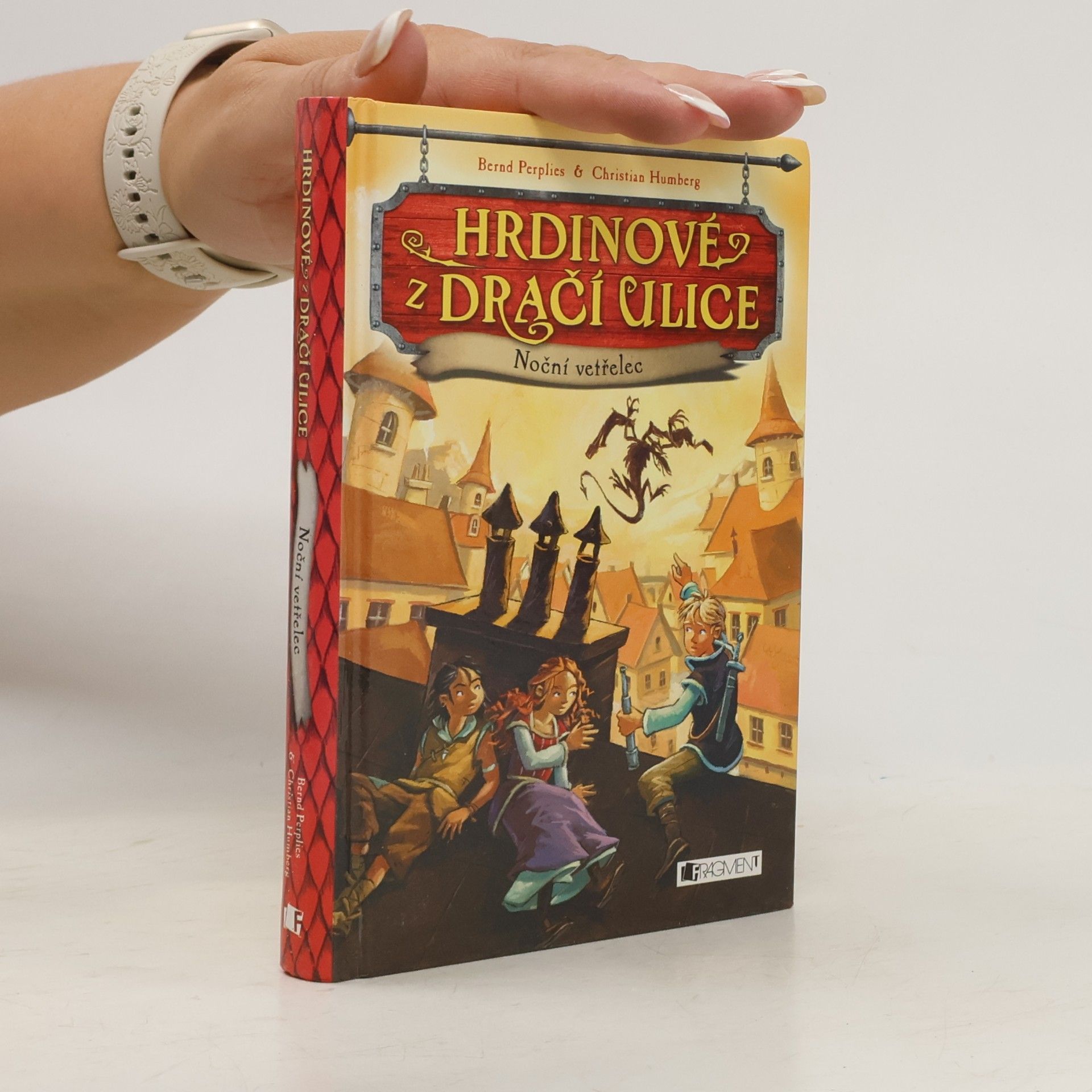 Bernd Perplies Hrdinové z Dračí ulice. Noční vetřelec