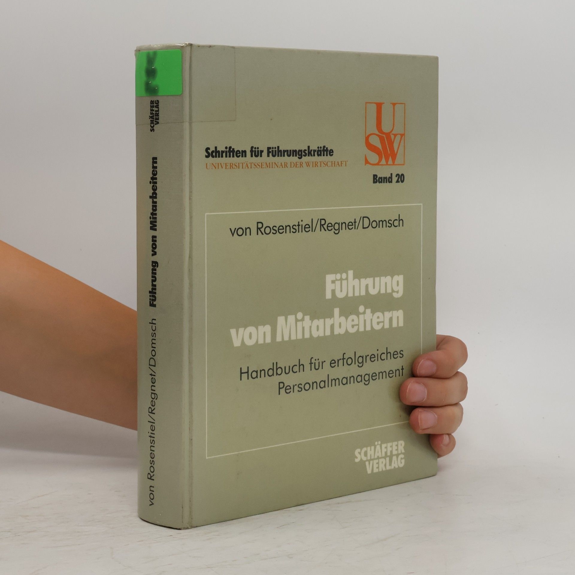 Lutz von Rosenstiel Führung von Mitarbeitern
