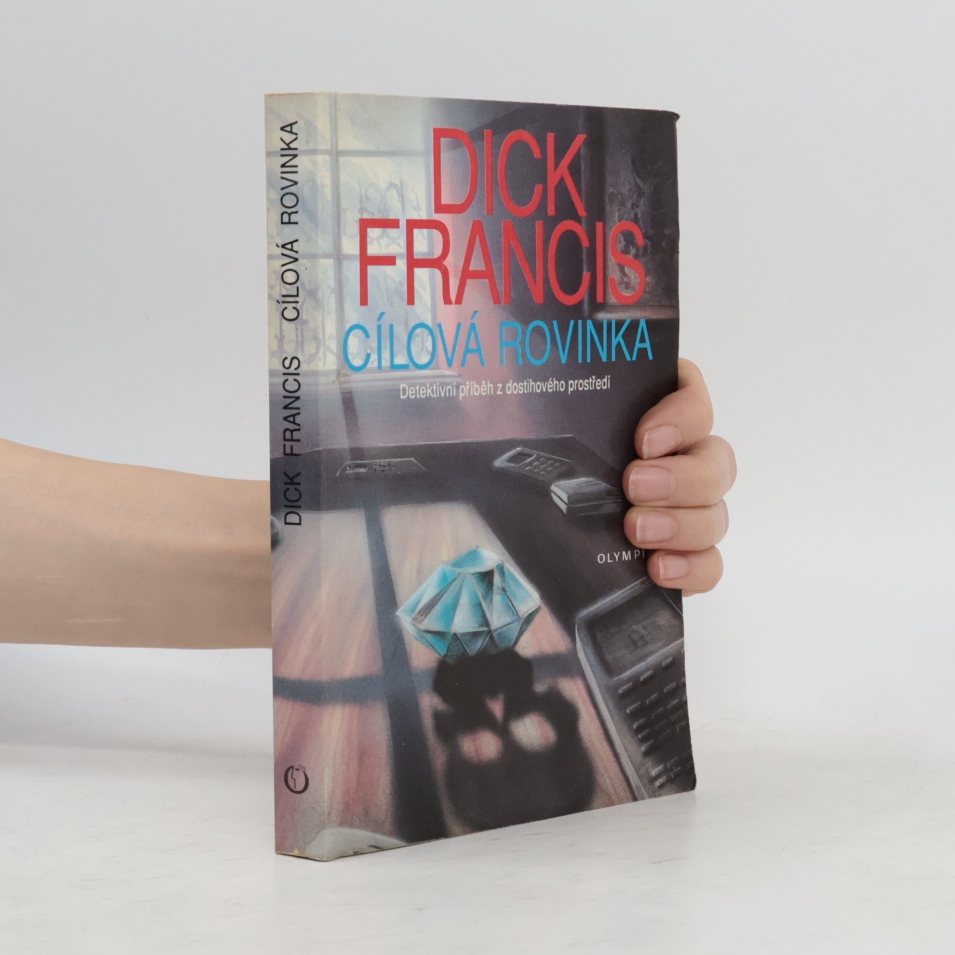Dick Francis Cílová rovinka