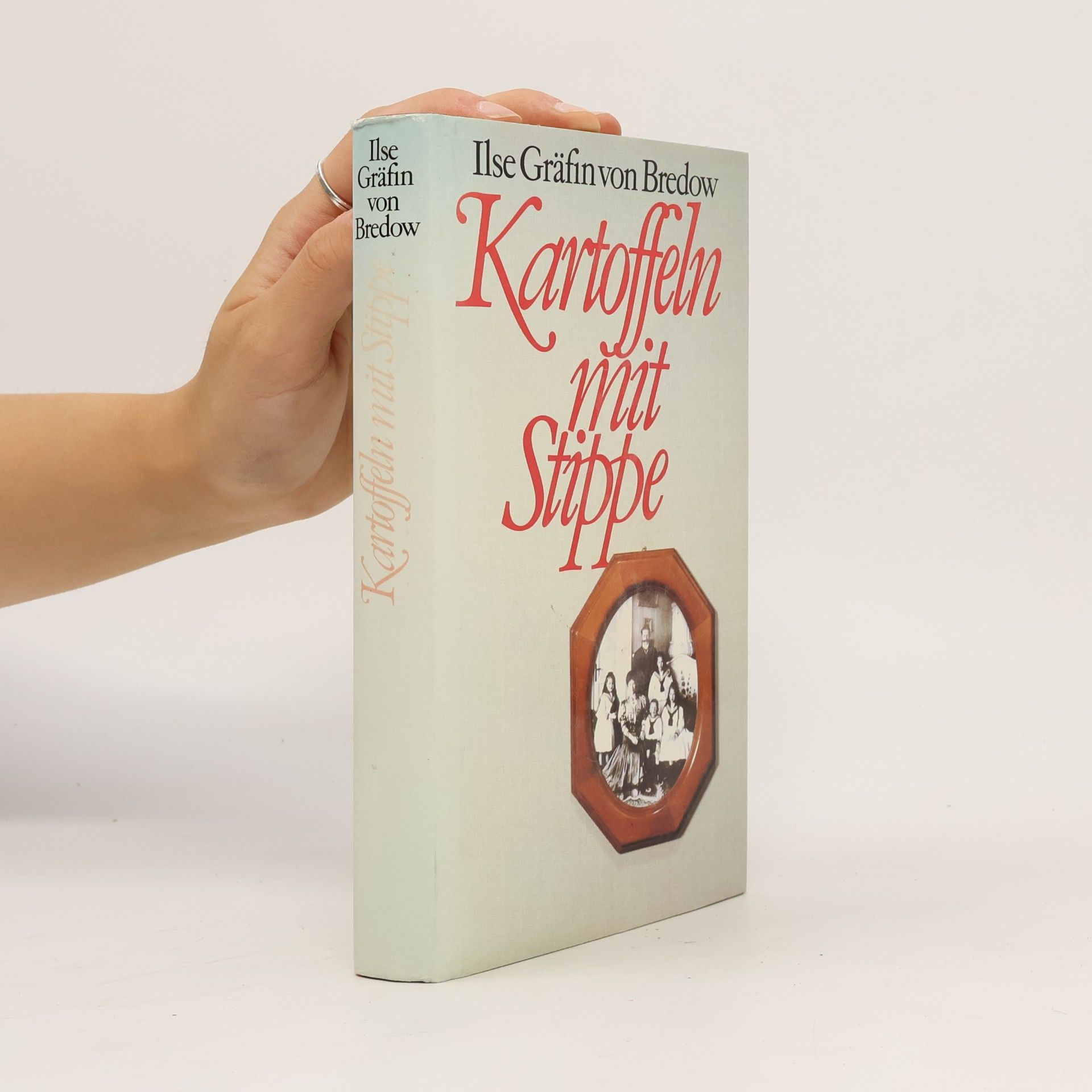 Ilse von Bredow Kartoffeln mit Stippe