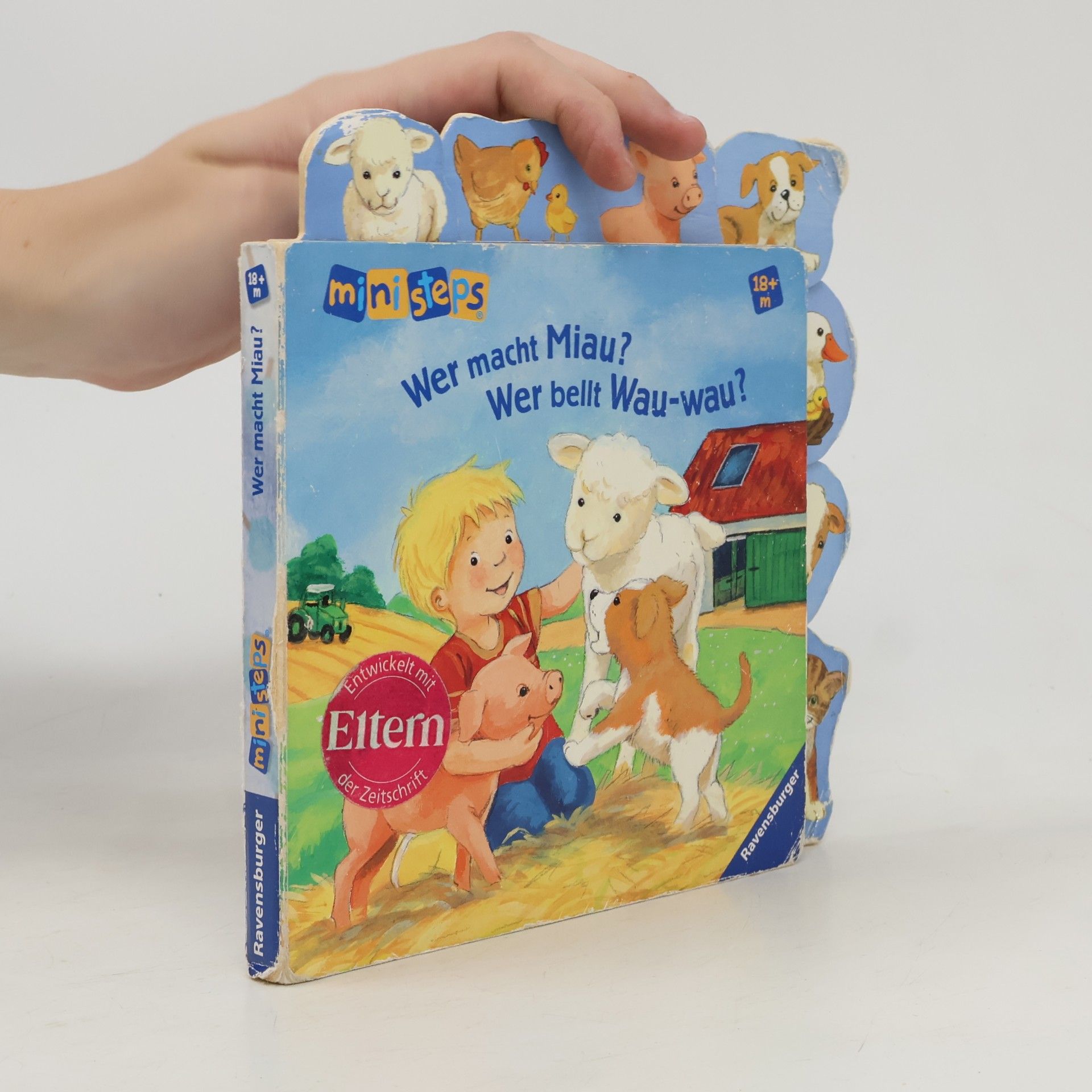 Ana Weller Wer macht miau? Wer bellt wau-wau?