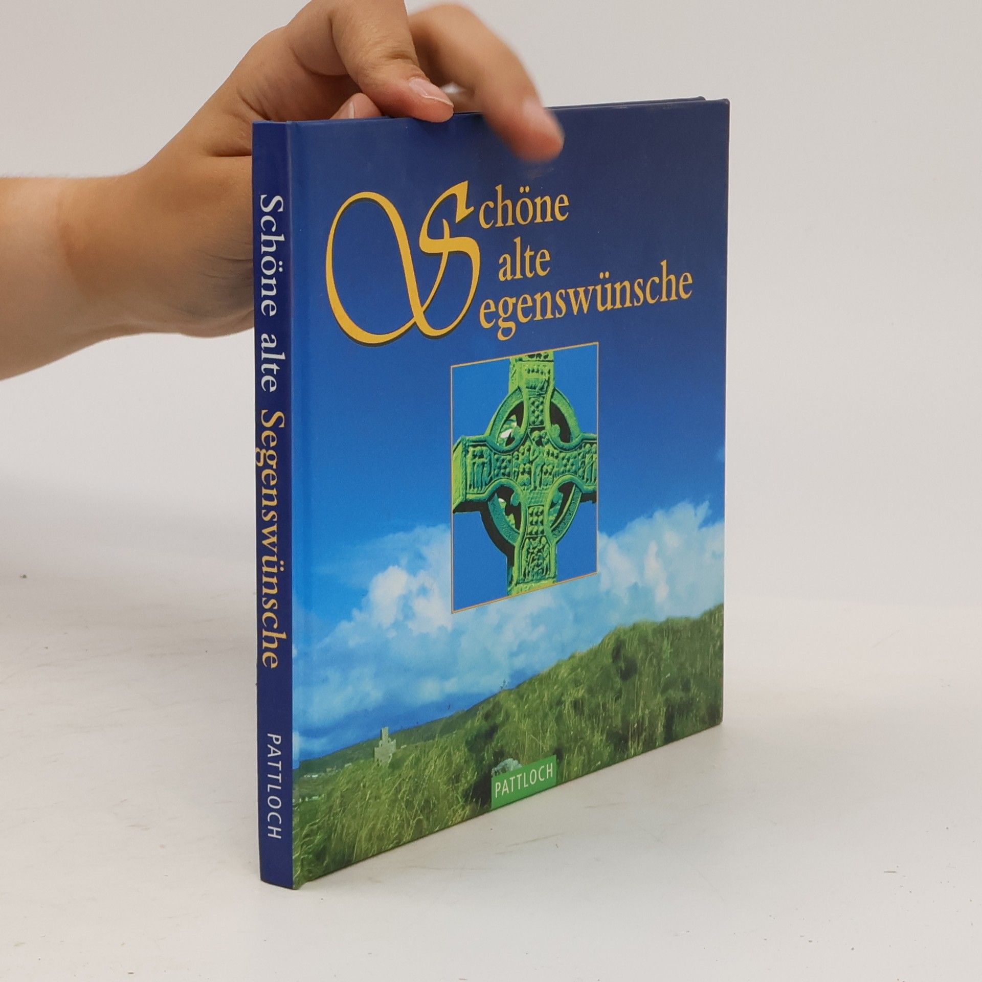 Schöne alte Segenswünsche