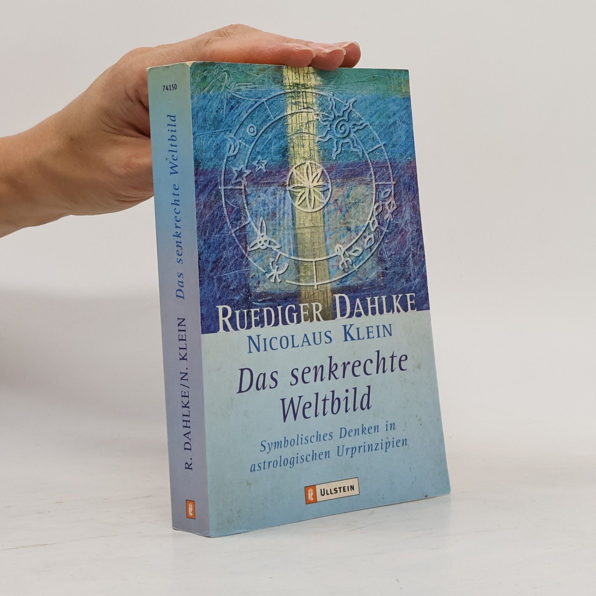 Ruediger Dahlke Das senkrechte Weltbild