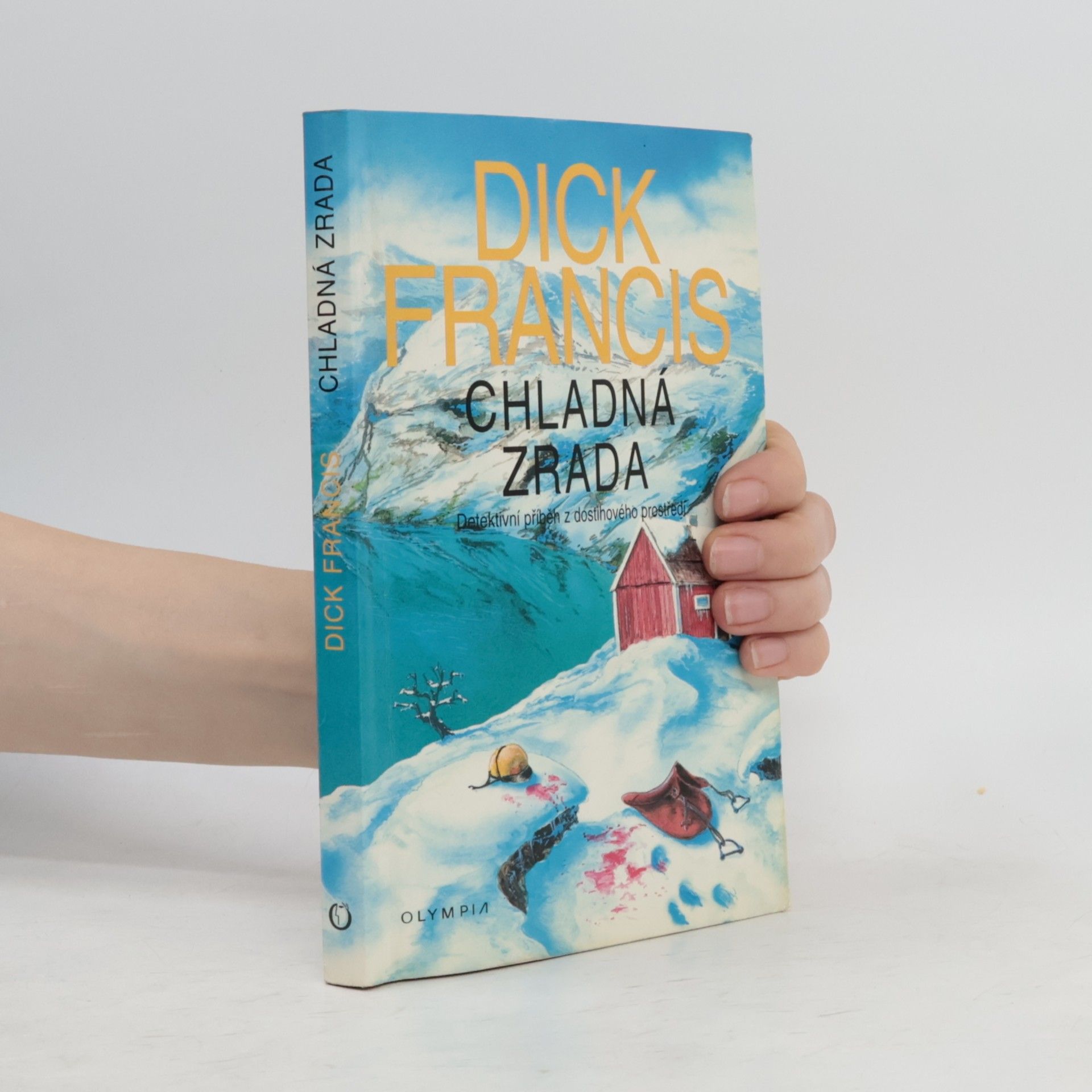Dick Francis Chladná zrada