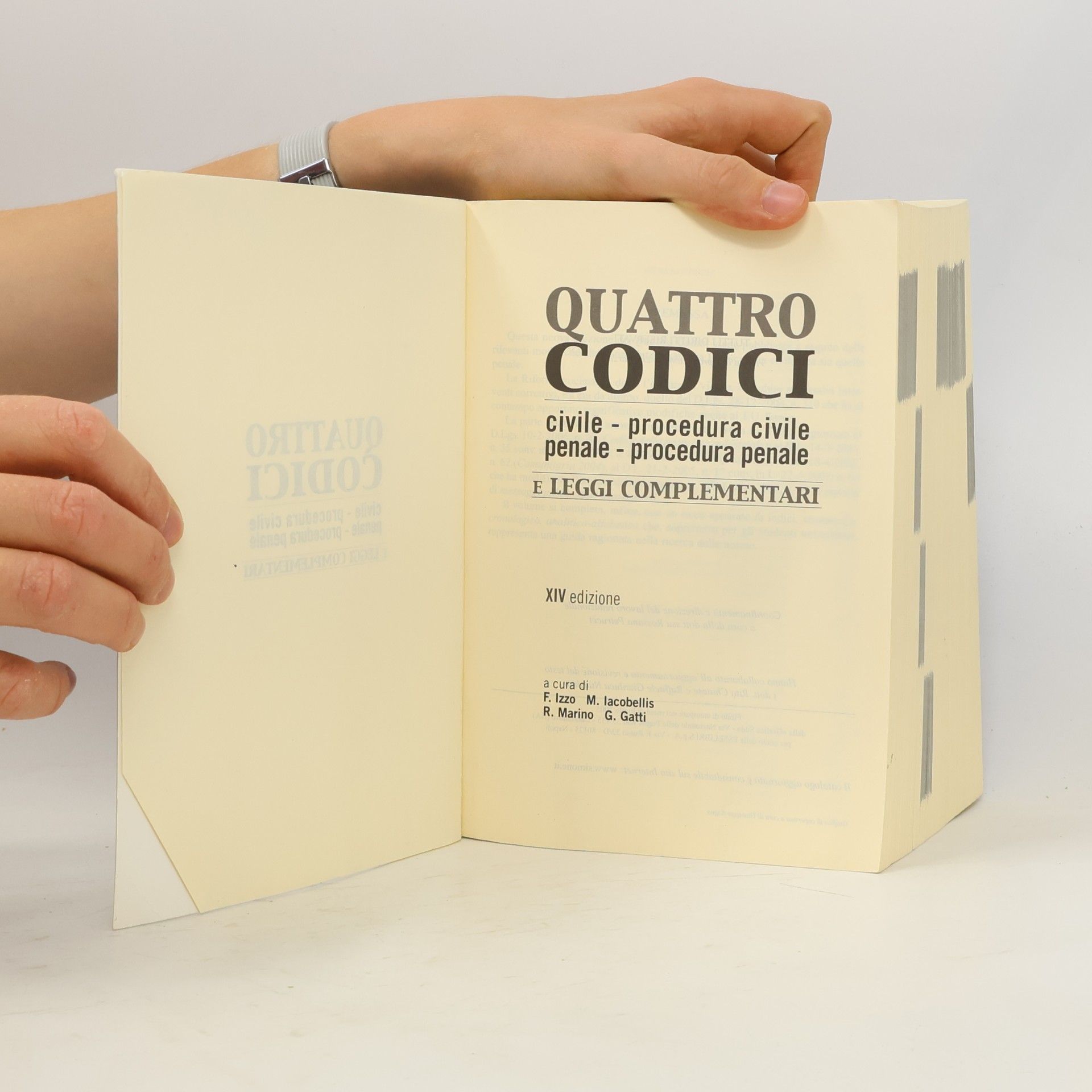 F. Izzo Quattro codici. Civile, procedura civile, penale, procedura penale e leggi complementari