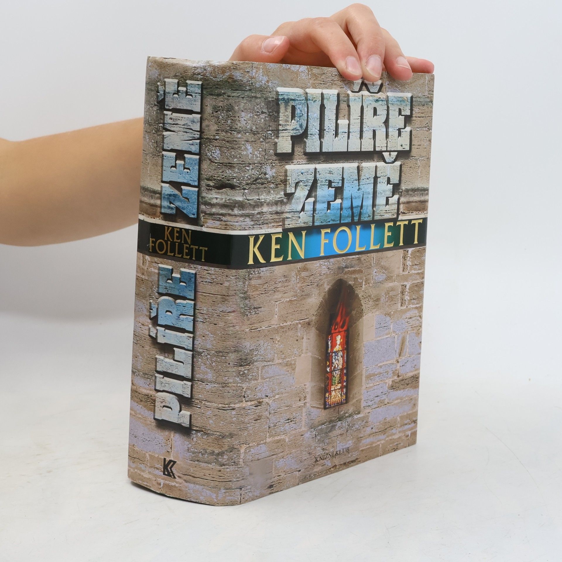 Ken Follett Pilíře země