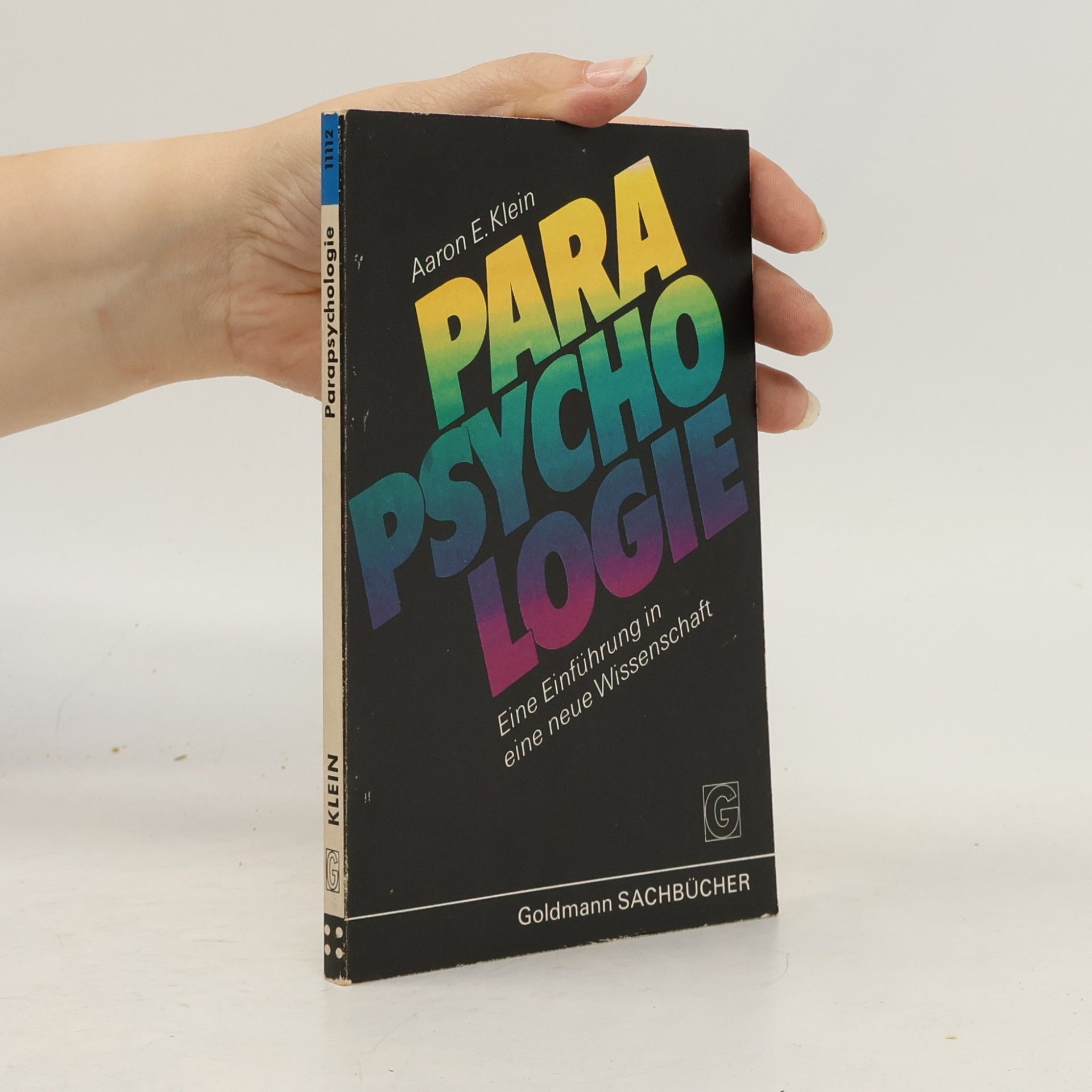 Aaron E. Klein Parapsychologie