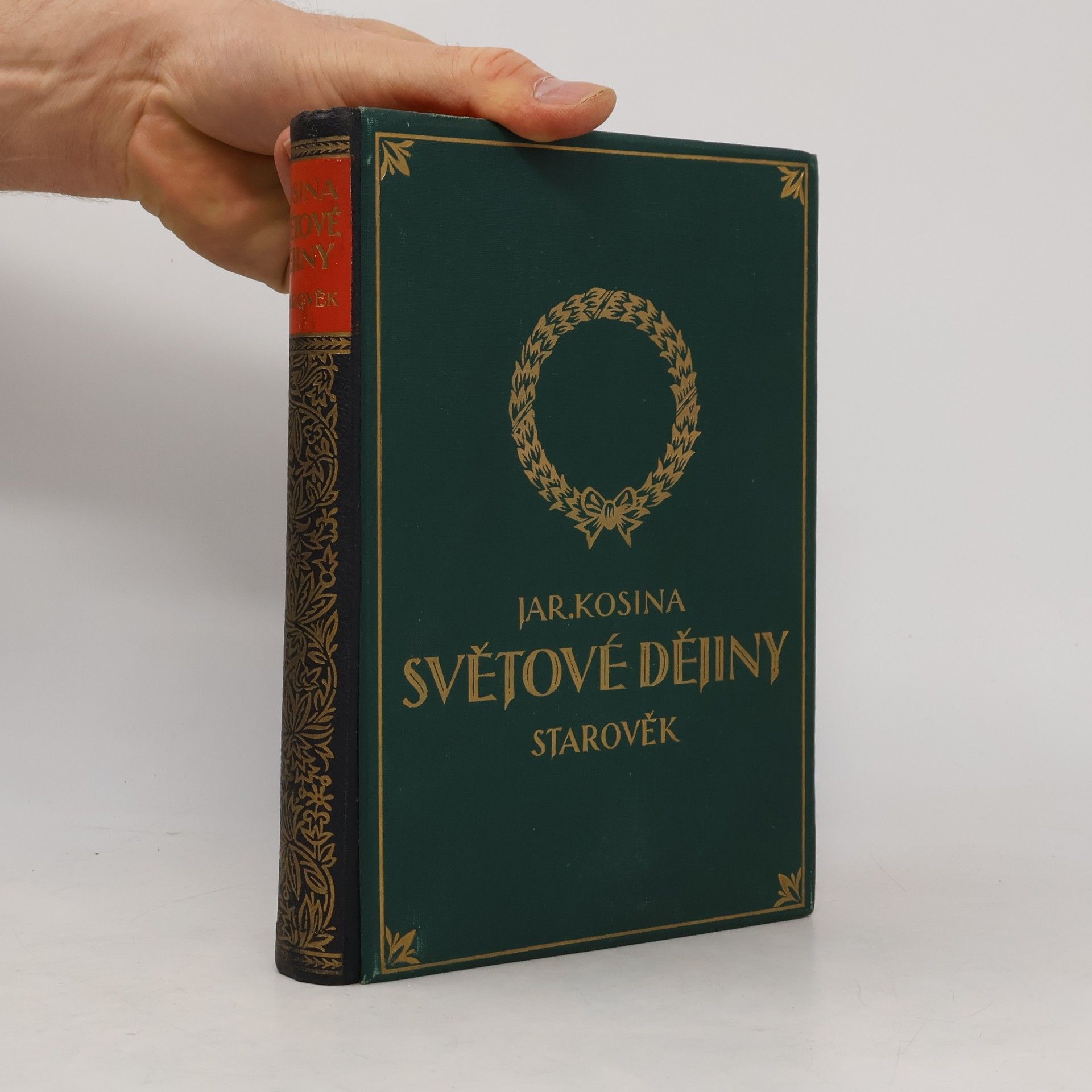 Jaroslav Kosina Světové dějiny. Starověk
