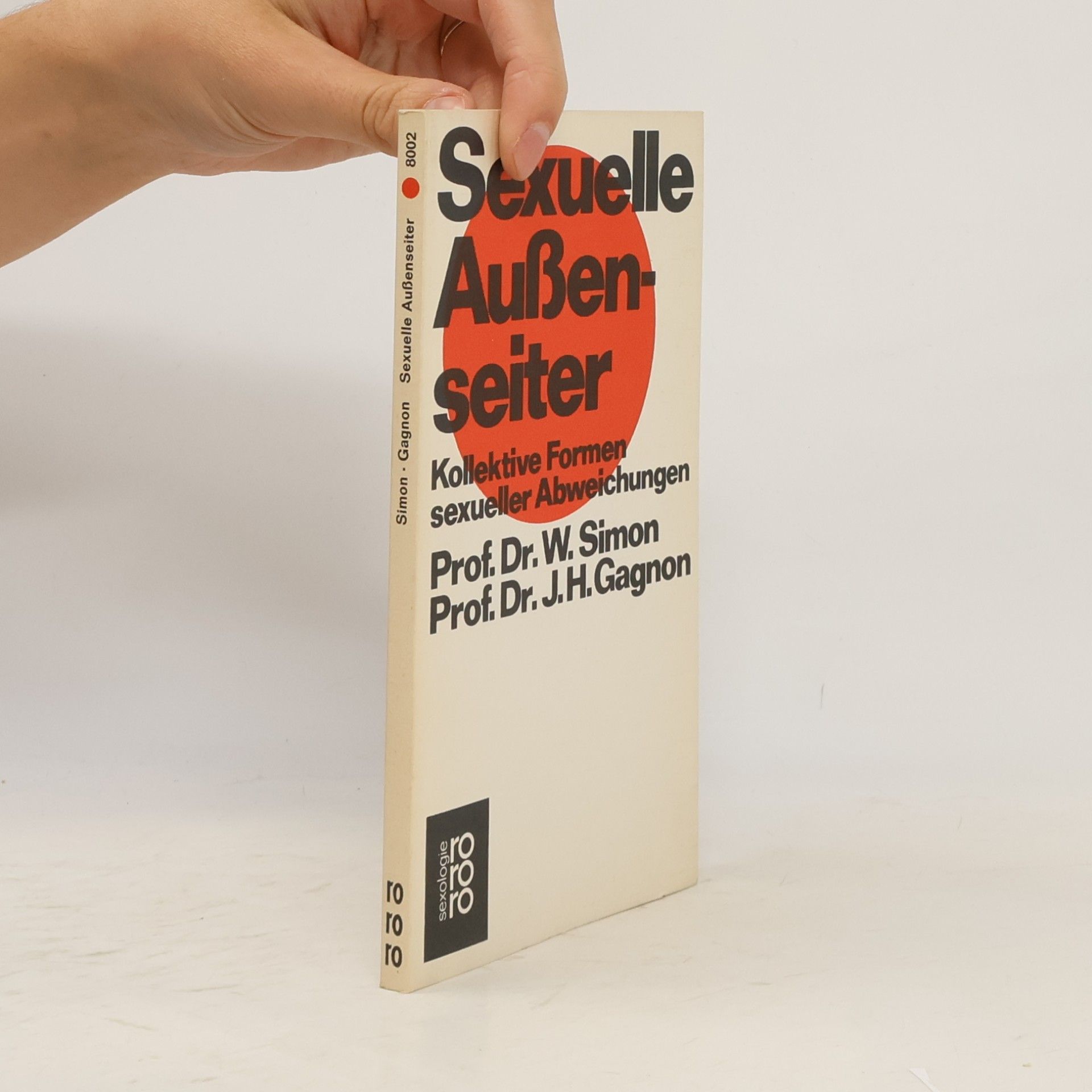 John H. Gagnon Sexologie: Sexuelle Aussenseiter