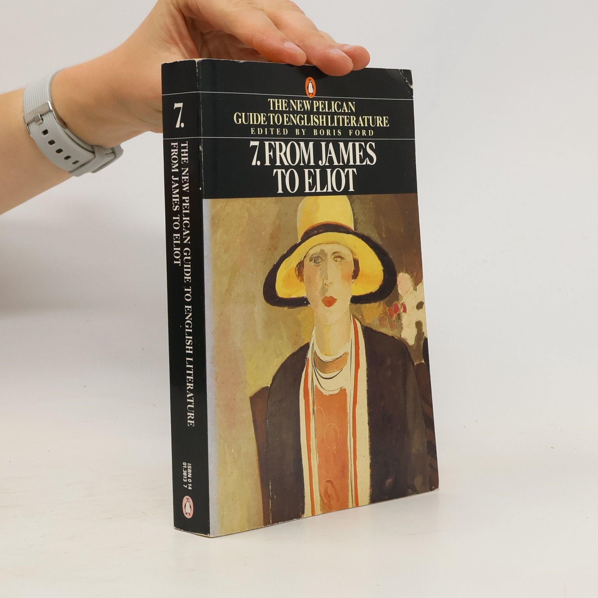 Boris Ford The New Pelican Guide to English Literature, Volume 7