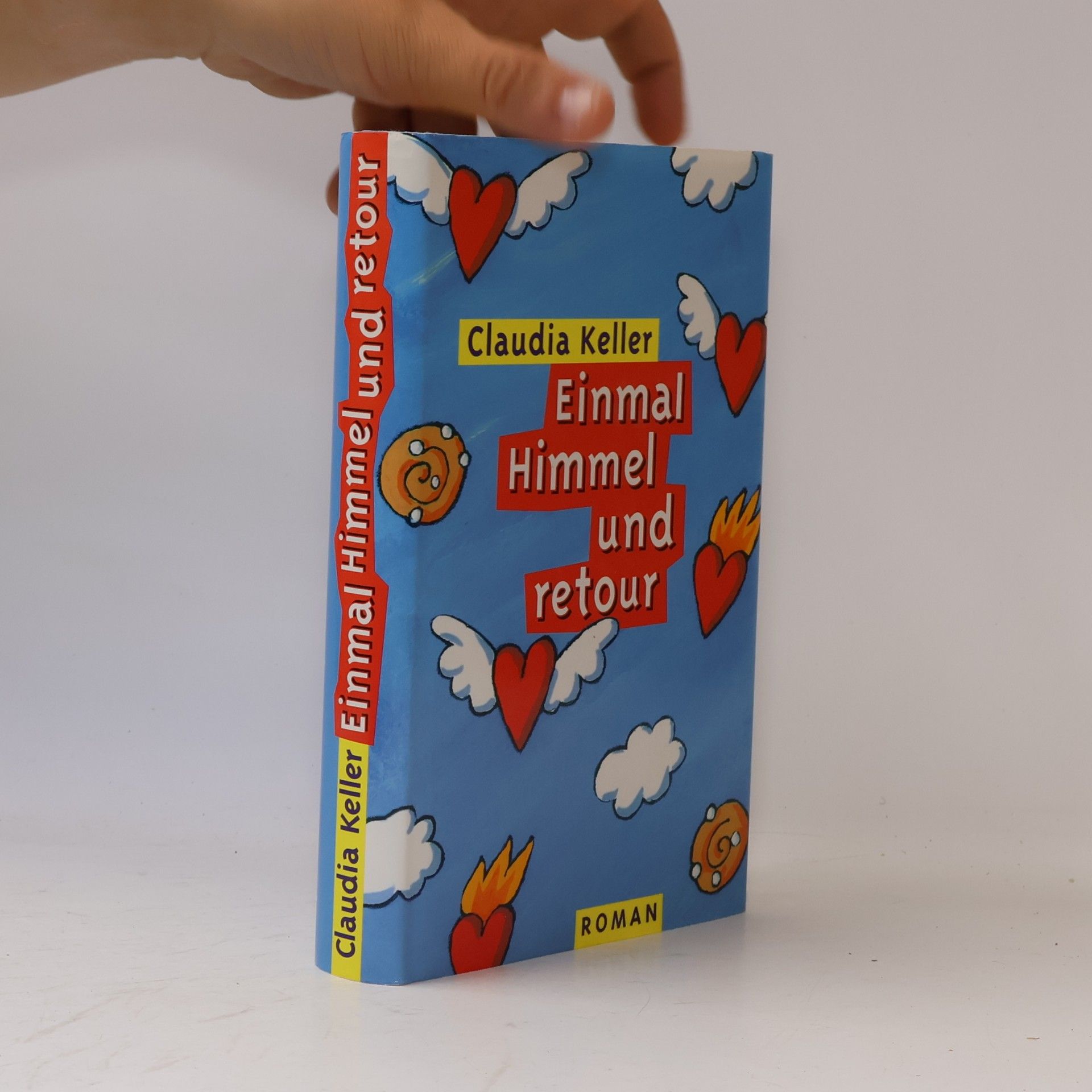 Claudia Keller Einmal Himmel und retour