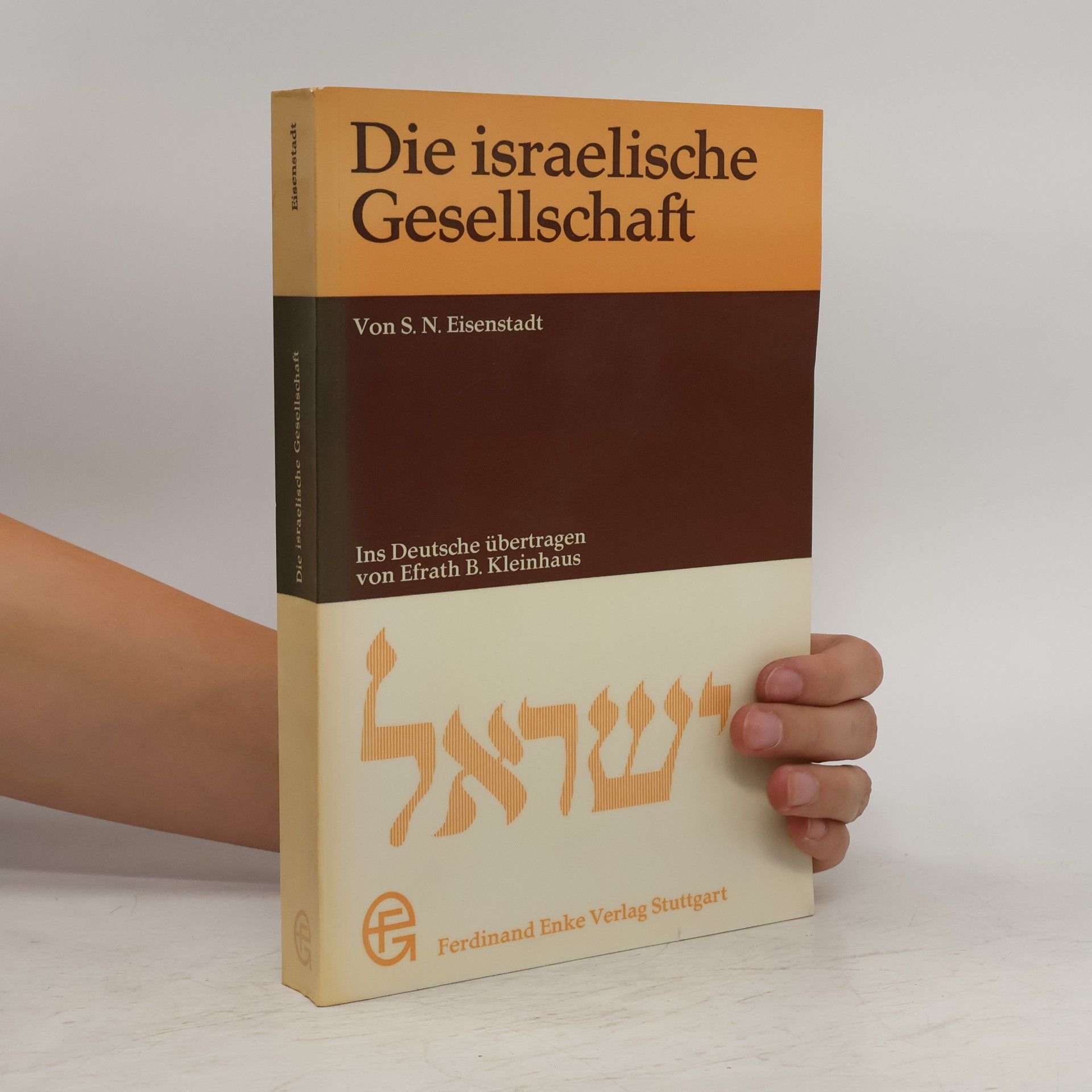 Ephrath B. Kleinhaus Die israelische Gesellschaft