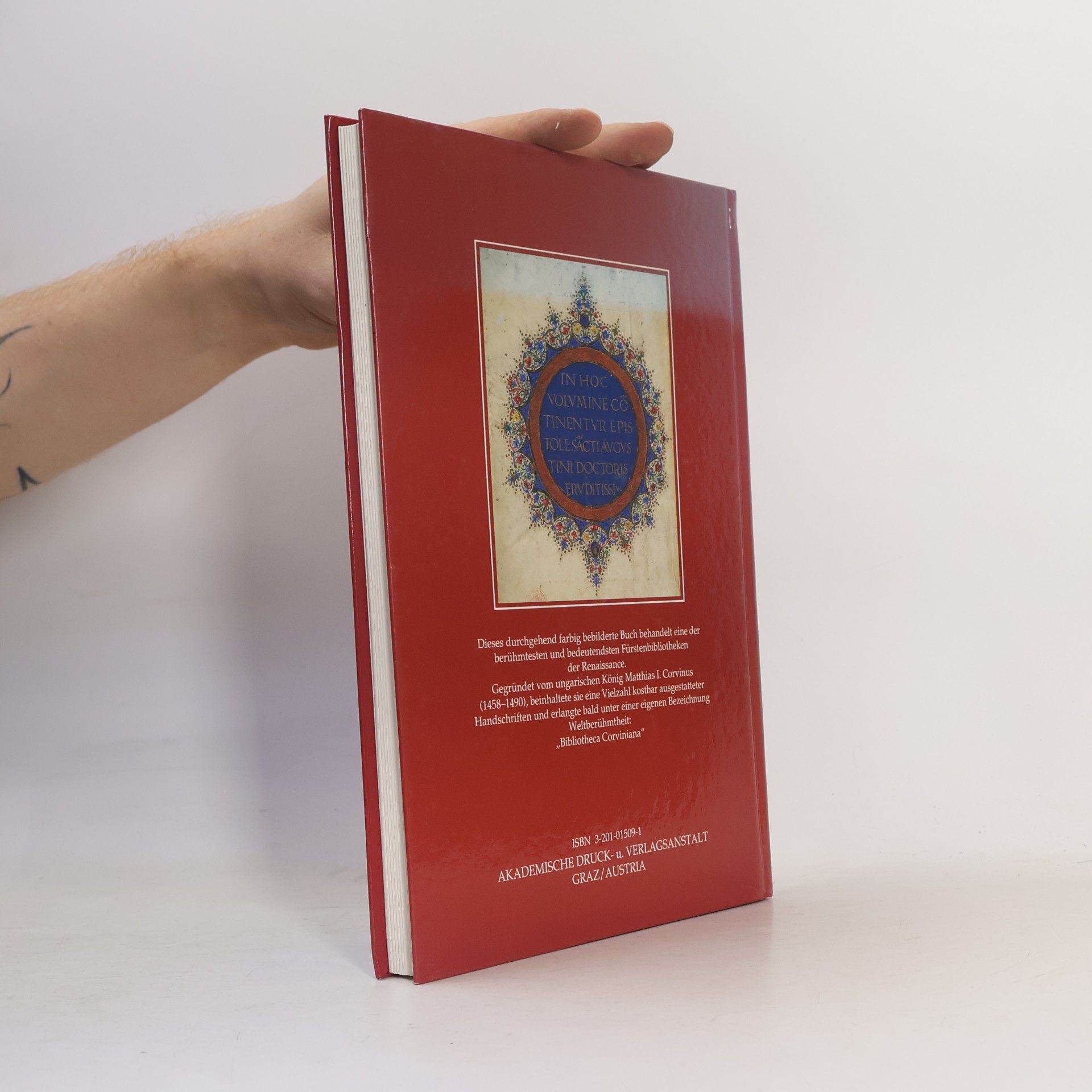 Otto Mazal Königliche Bücherliebe: Die Bibliothek des Matthias Corvinus