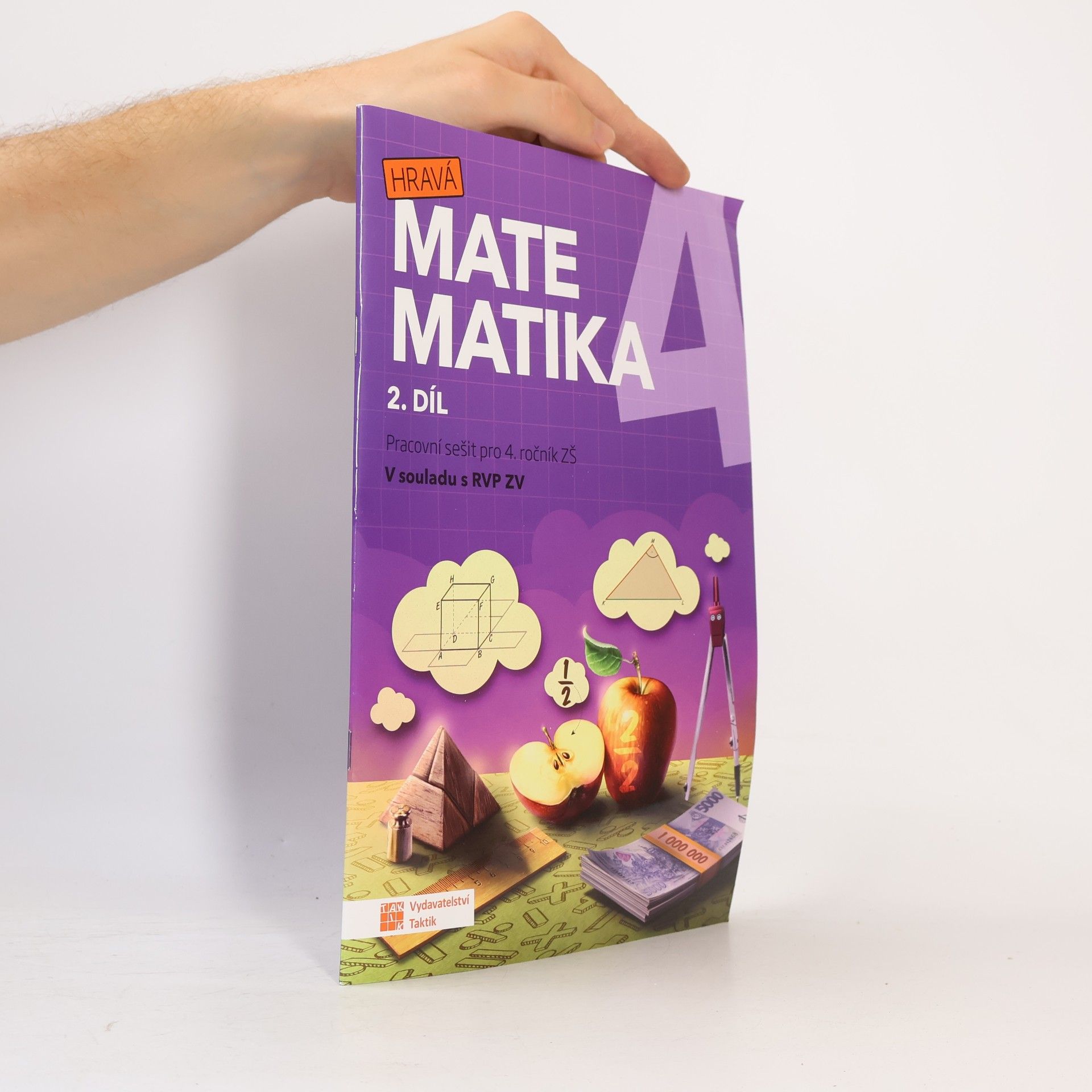 Kolektív autorov Hravá matematika 4. Pracovní sešit pro 4. ročník ZŠ. 2. díl