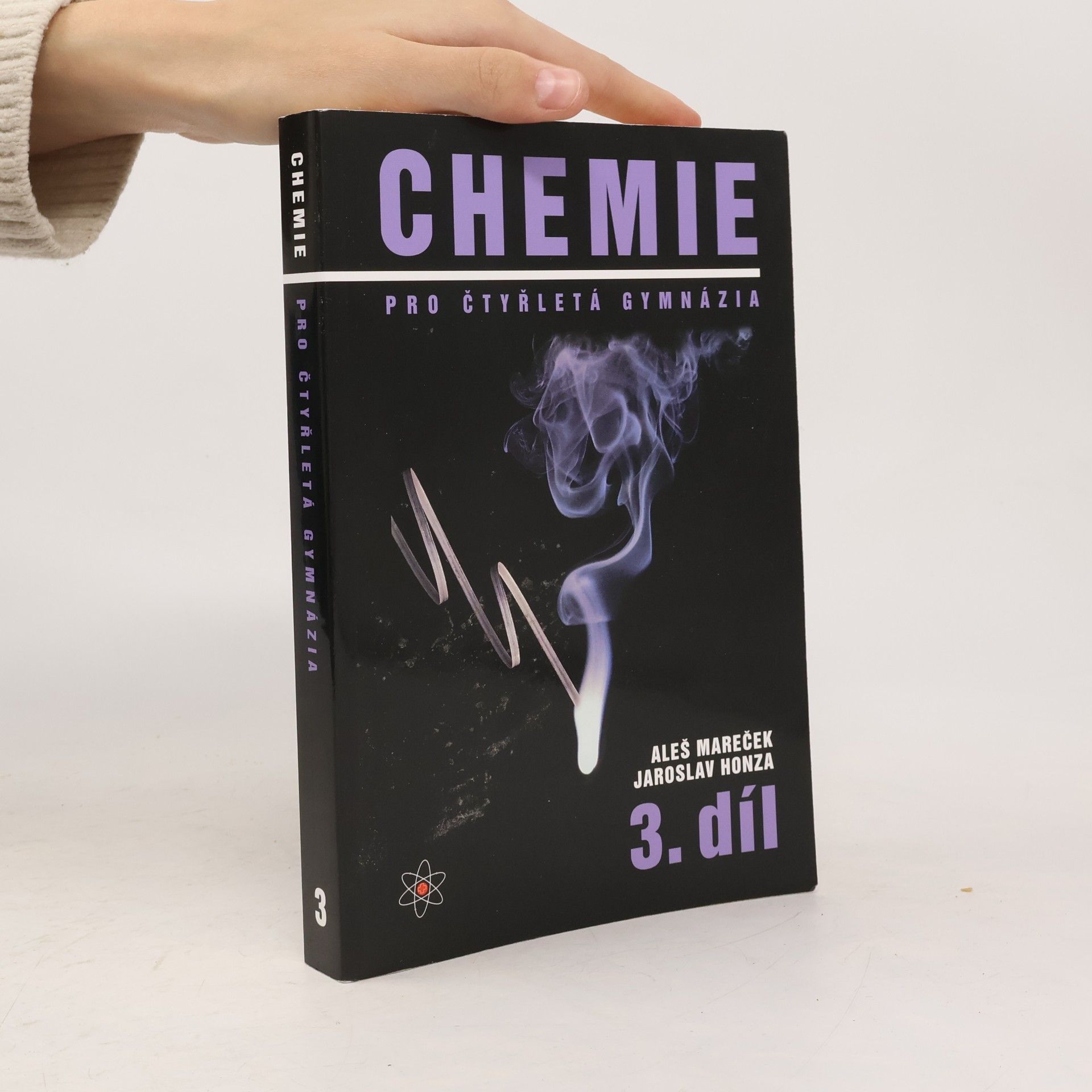 Aleš Mareček Chemie pro čtyřletá gymnázia. 3. díl