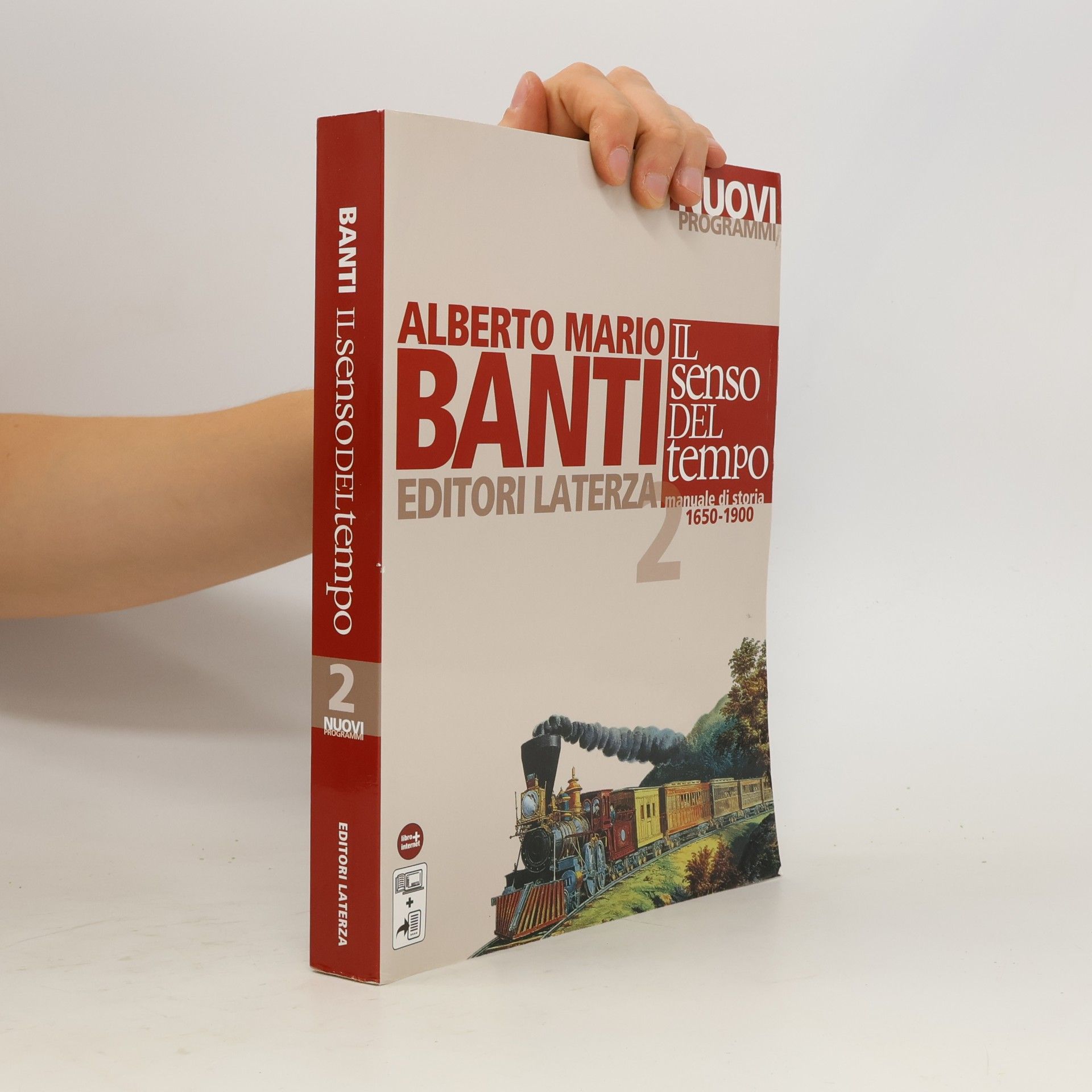Alberto Mario Banti Il senso del tempo. Manuale di storia. Con materiali per il docente. Per le Scuole superiori. Con espansione online. 1650-1900 (Vol. 2)