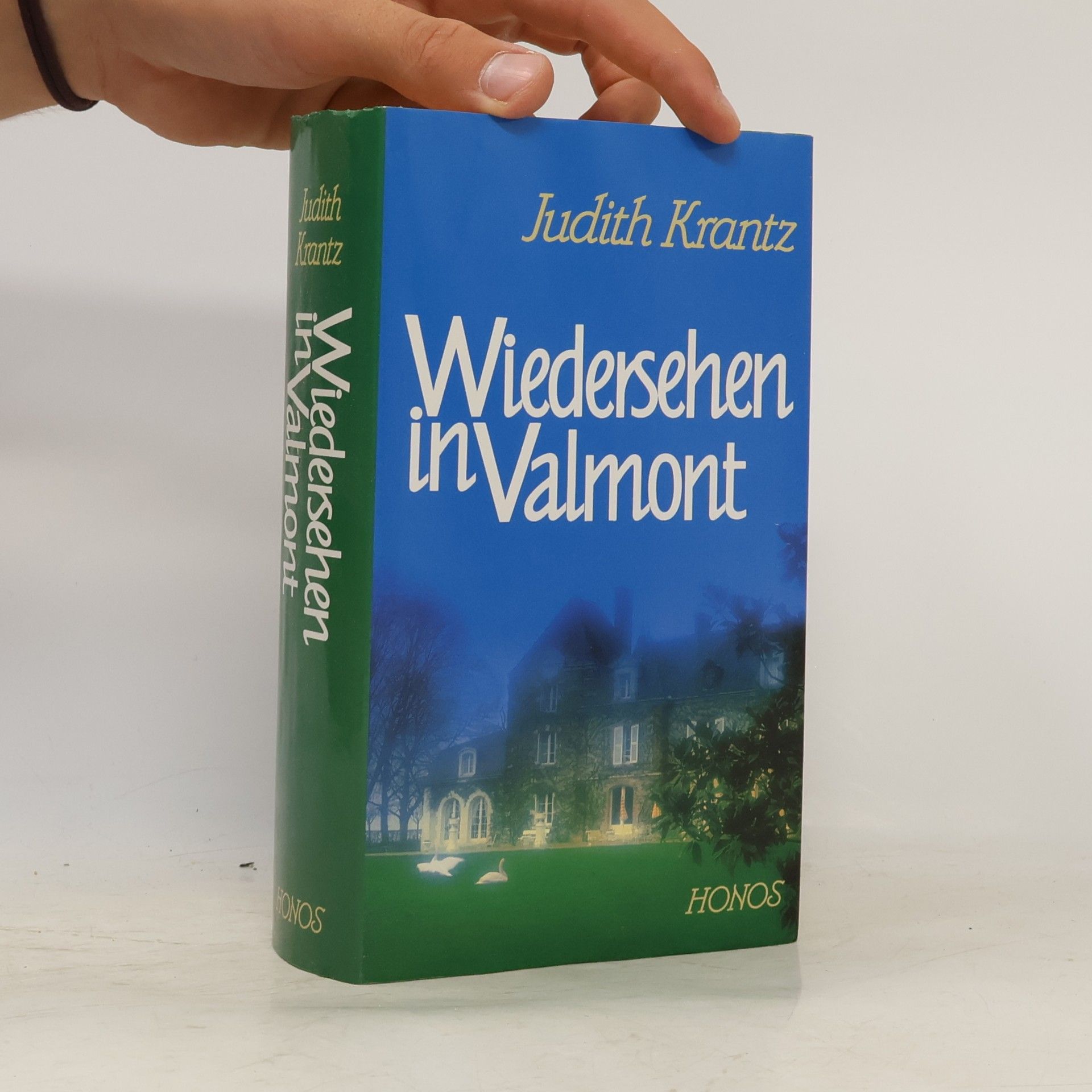 Judith Krantz Wiedersehen in Valmont