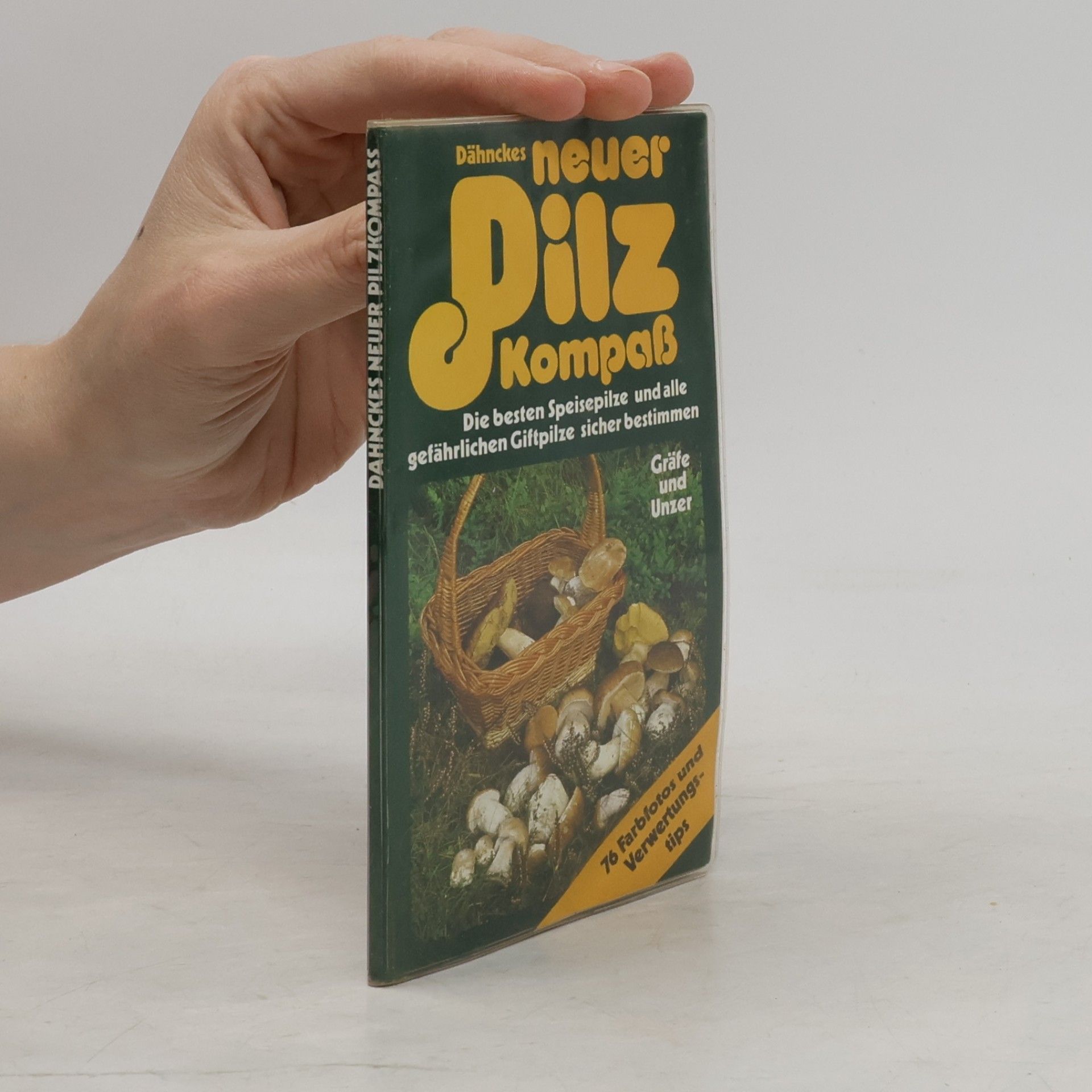 Rose Marie Dähncke Dähnckes Pilzkompass