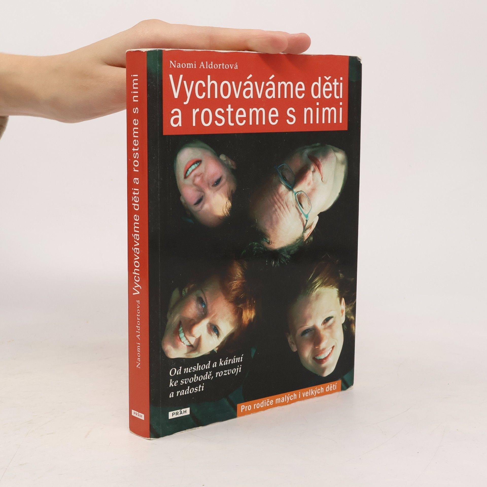Naomi Aldort Vychováváme děti a rosteme s nimi