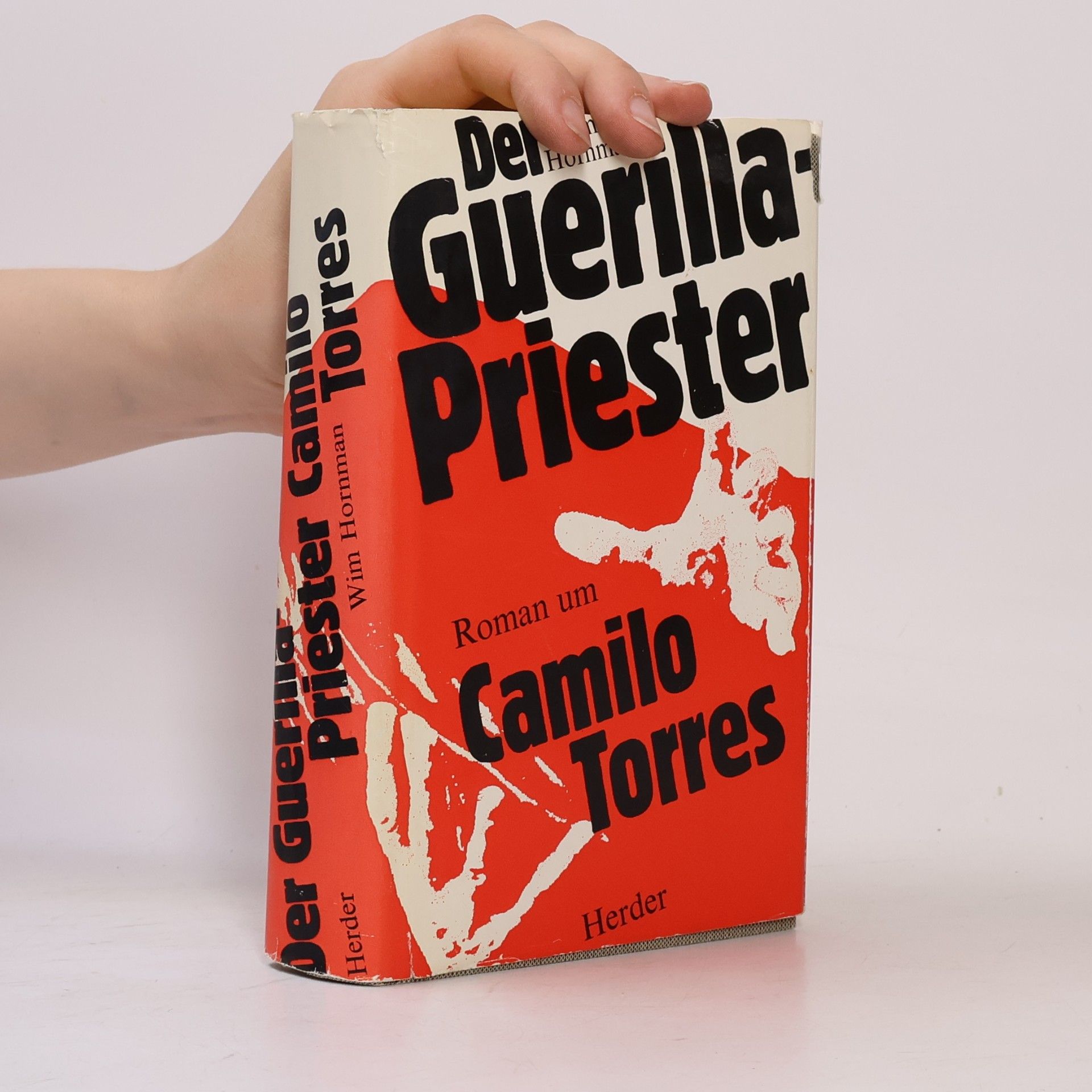 Wim Hornman Der Guerilla-Priester. Roman um Camilo Torres