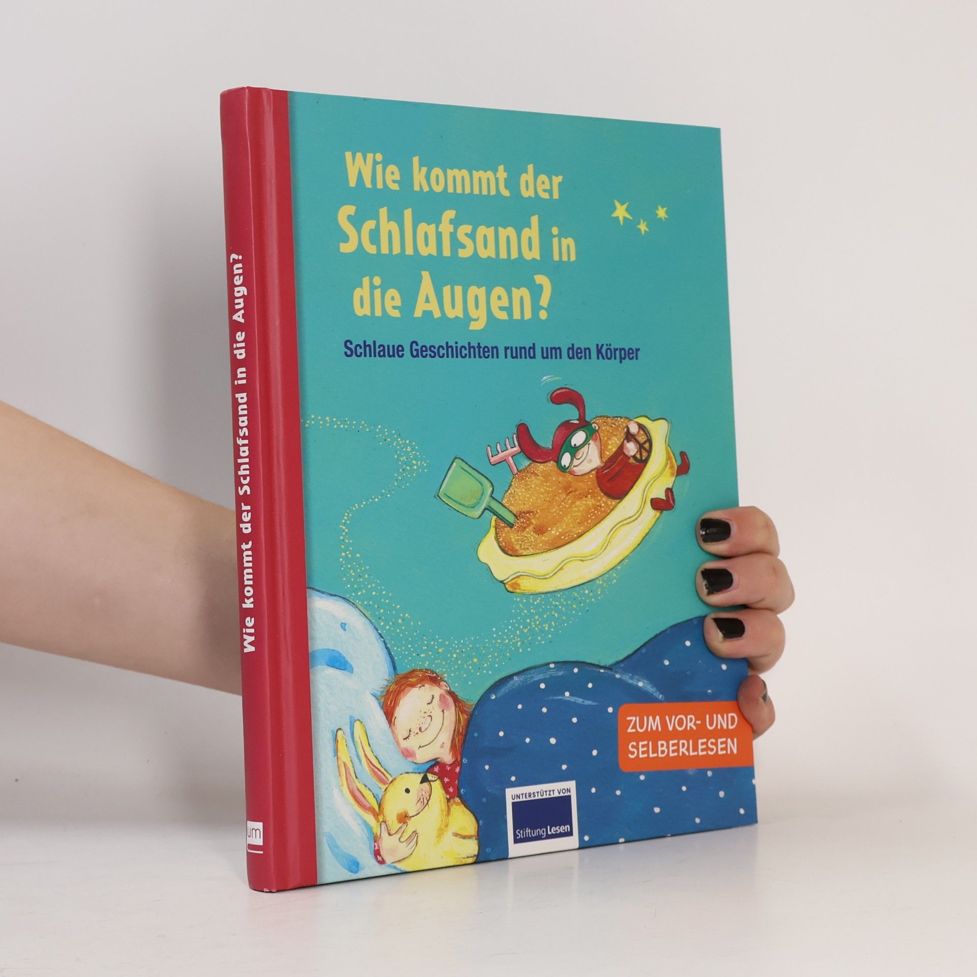 Andrea Schütze Wie kommt der Schlafsand im die Augen?