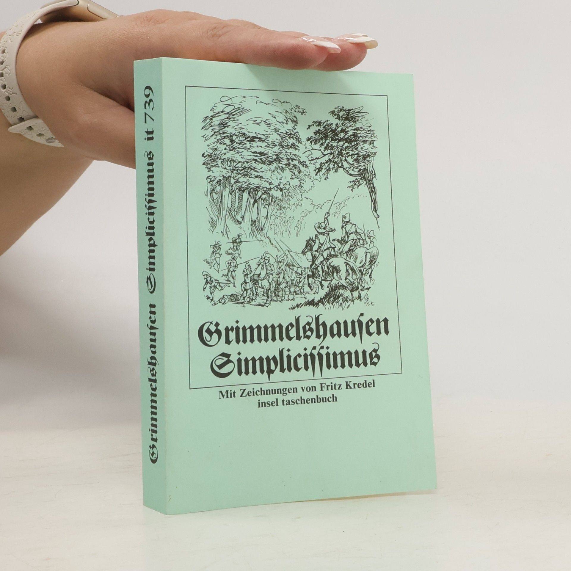 Hans Jakob Christoffel von Grimmelshausen Simplicissimus