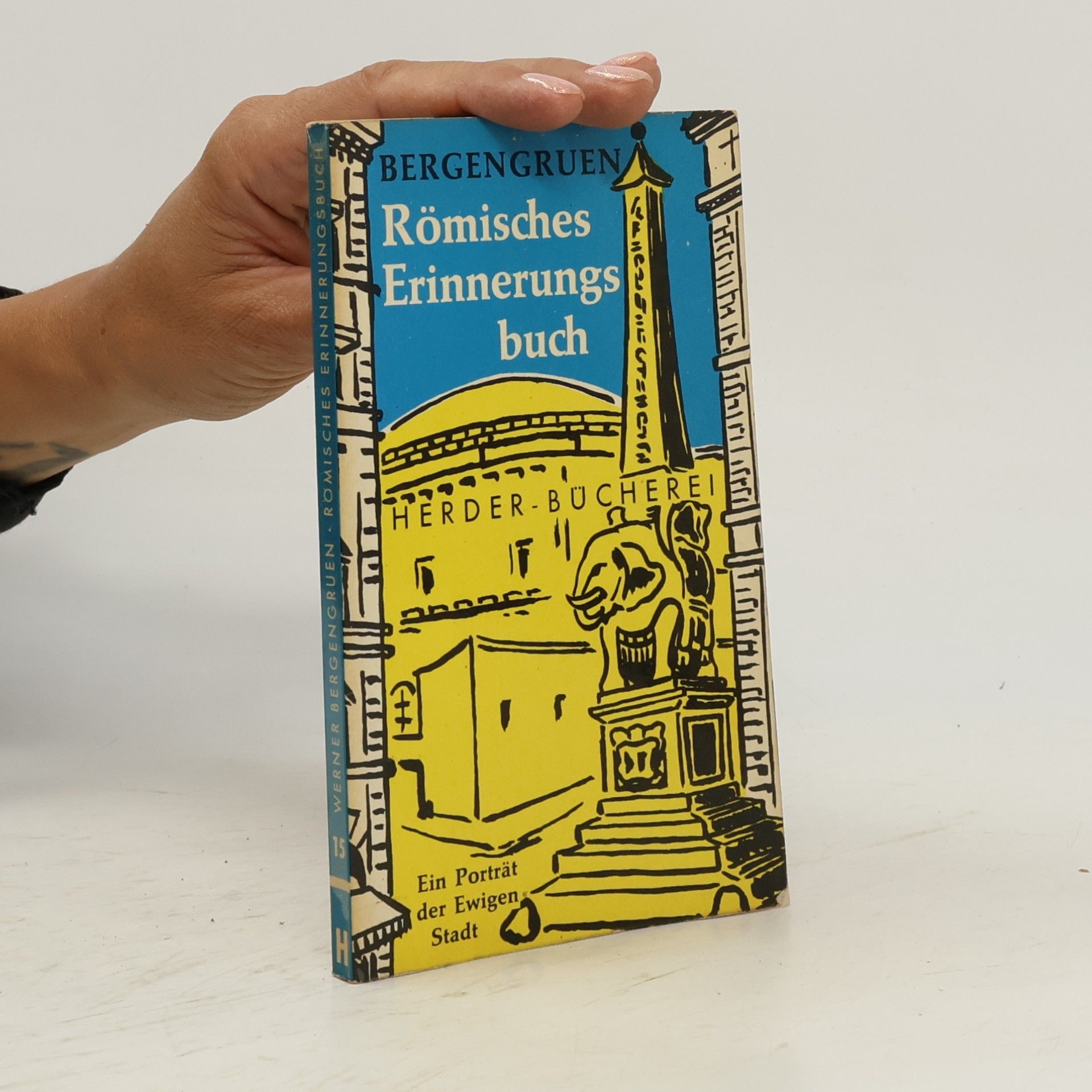 Werner Bergengruen Römisches Erinnerungsbuch