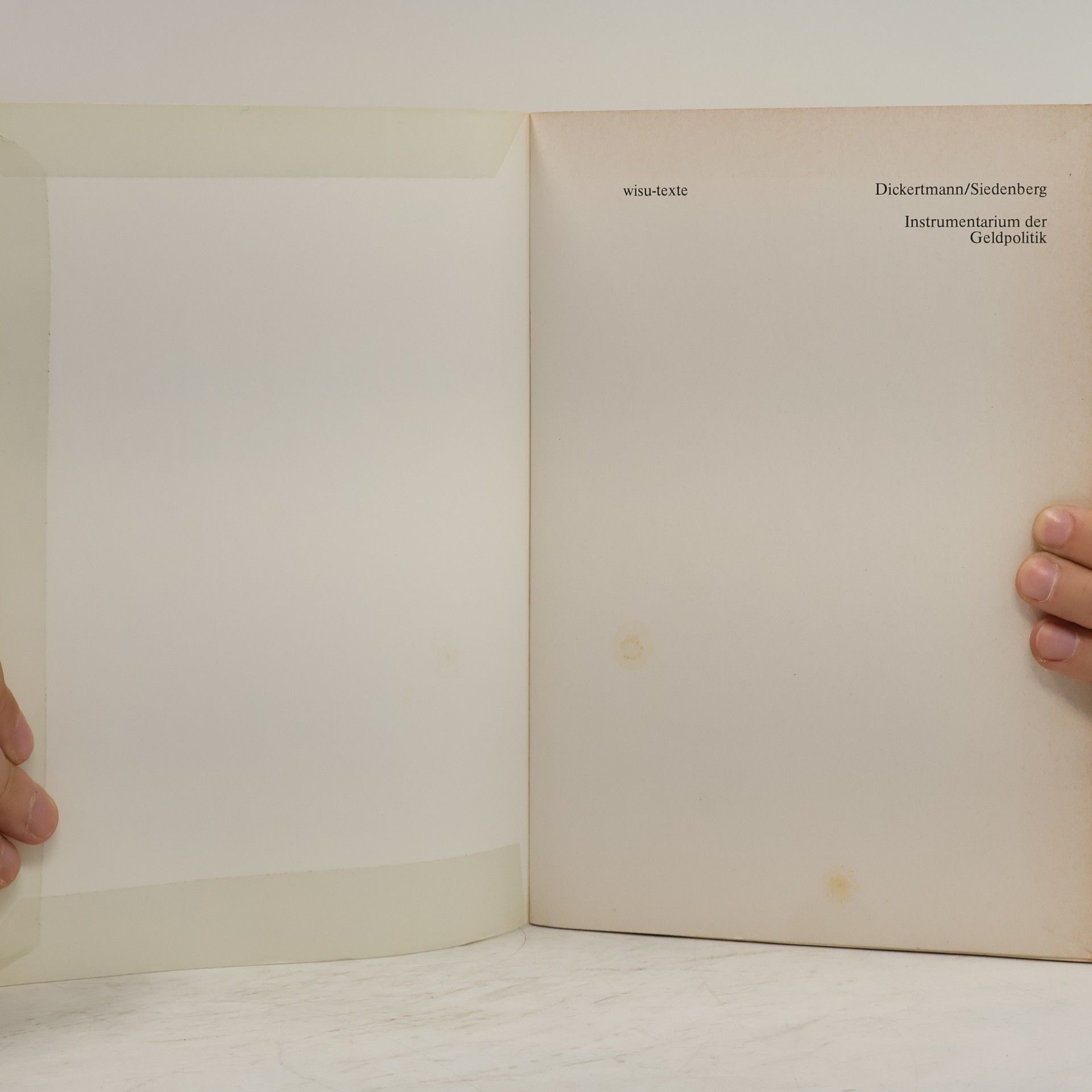 Dietrich Dickertmann Wisu-Texte: Instrumentarium der Geldpolitik - 3. Auflage