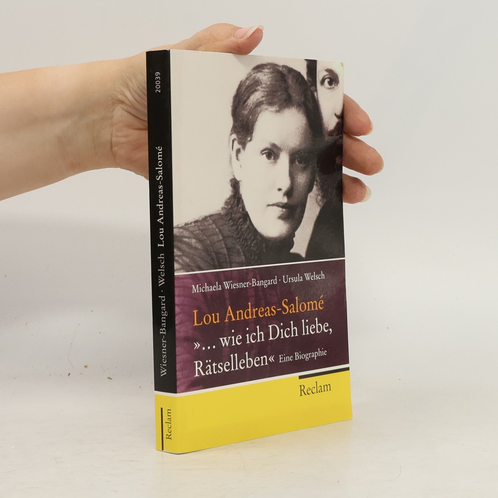 Michaela Wiesner Bangard Reclam Taschenbuch: Lou Andreas-Salomé »... Wie ich dich liebe, Rätselleben« Eine Biographie