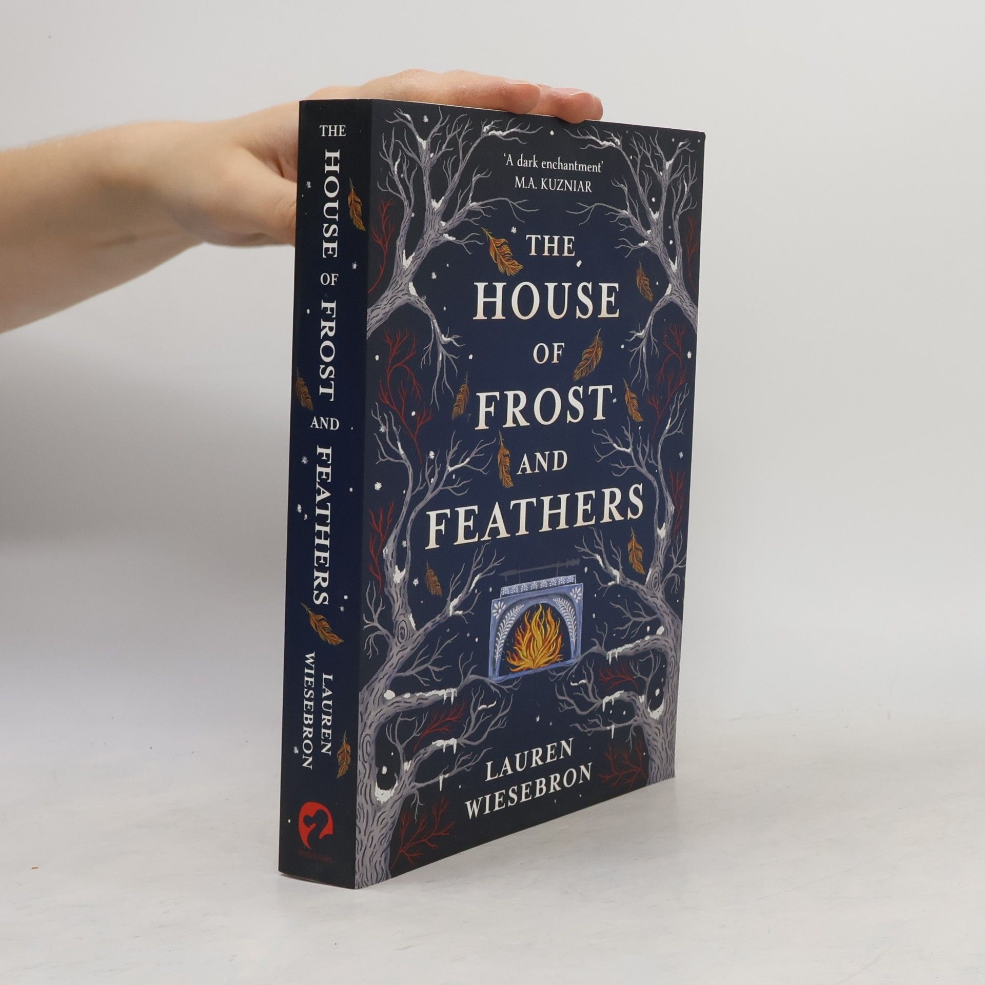 Lauren Wiesebron The House of Frost and Feathers