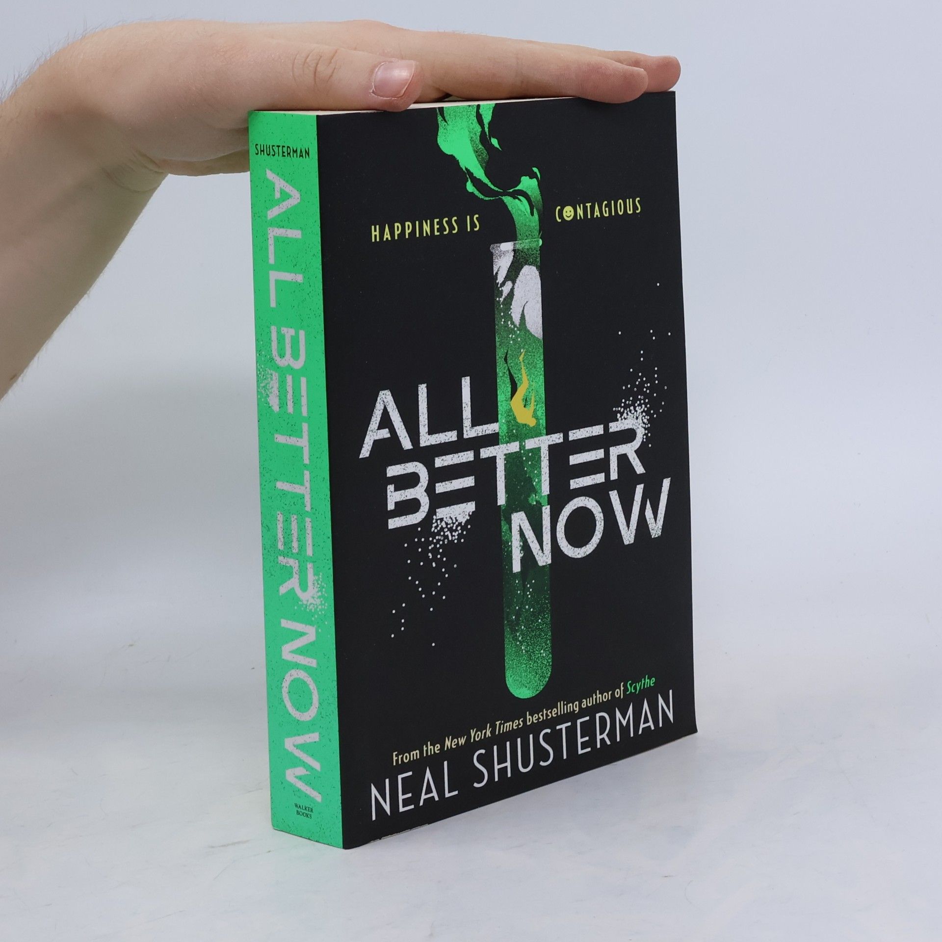 Neal Shusterman All Better Now