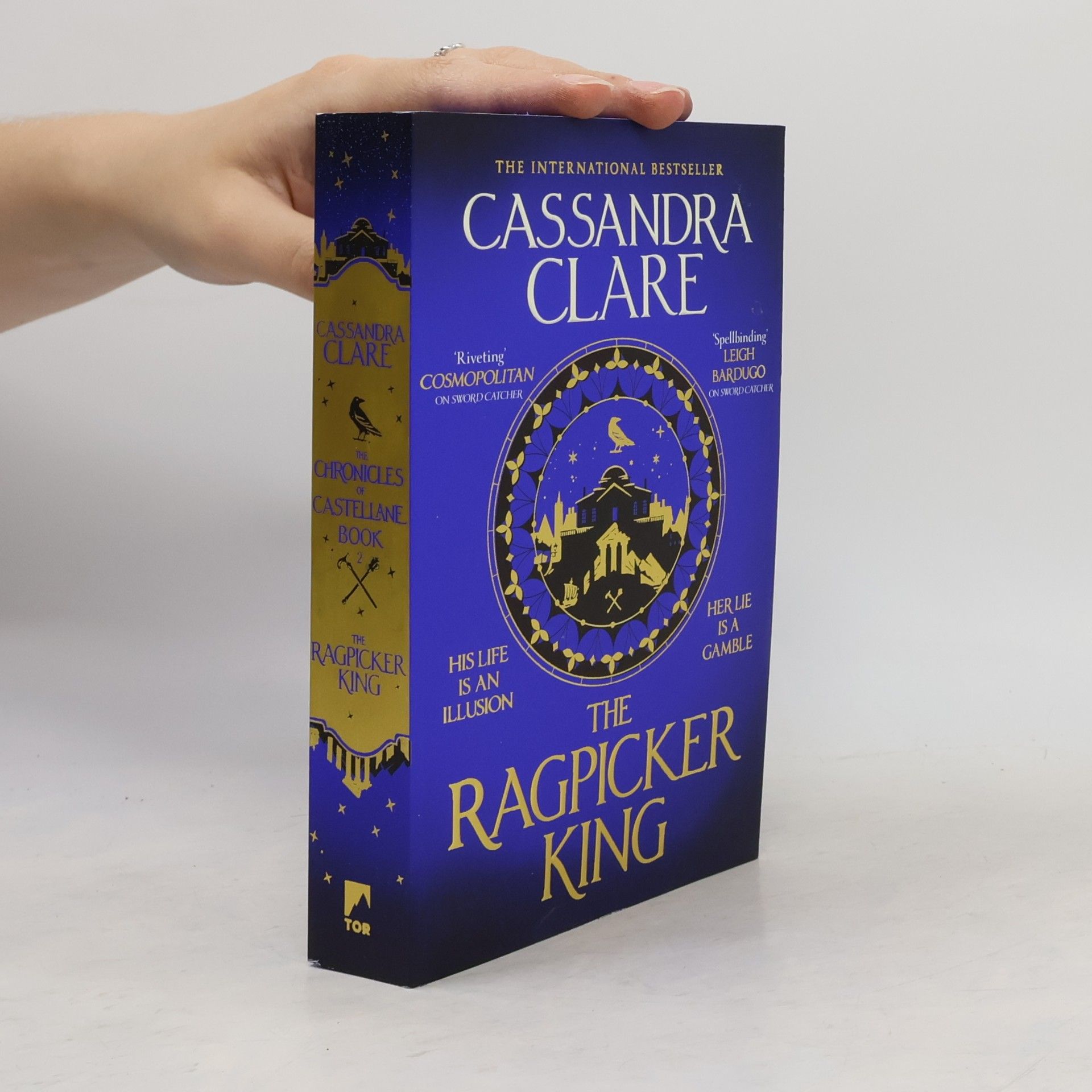 Cassandra Clare The Chronicles of Castellane - 2: The Ragpicker King